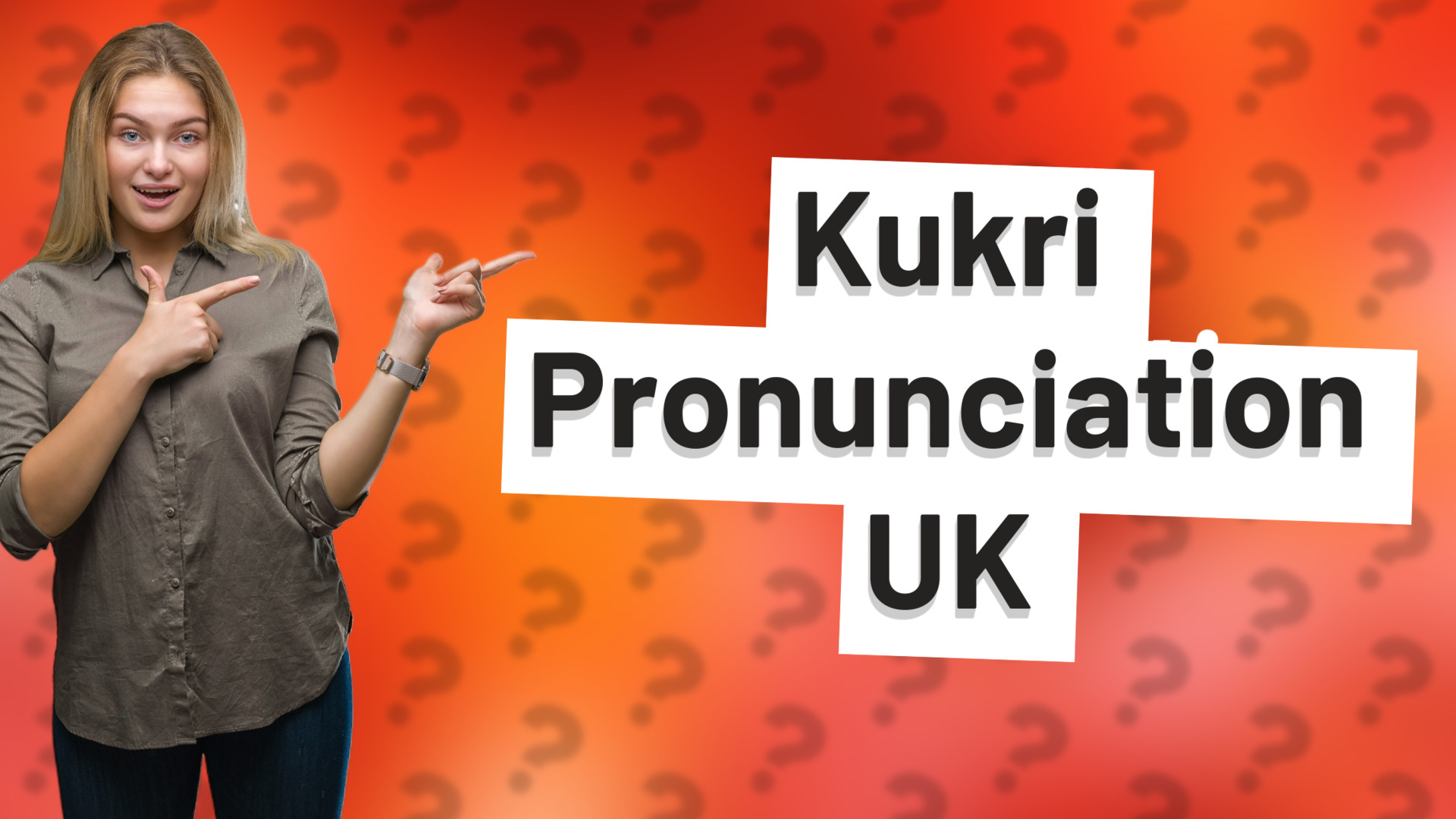 Kukri Pronunciation UK