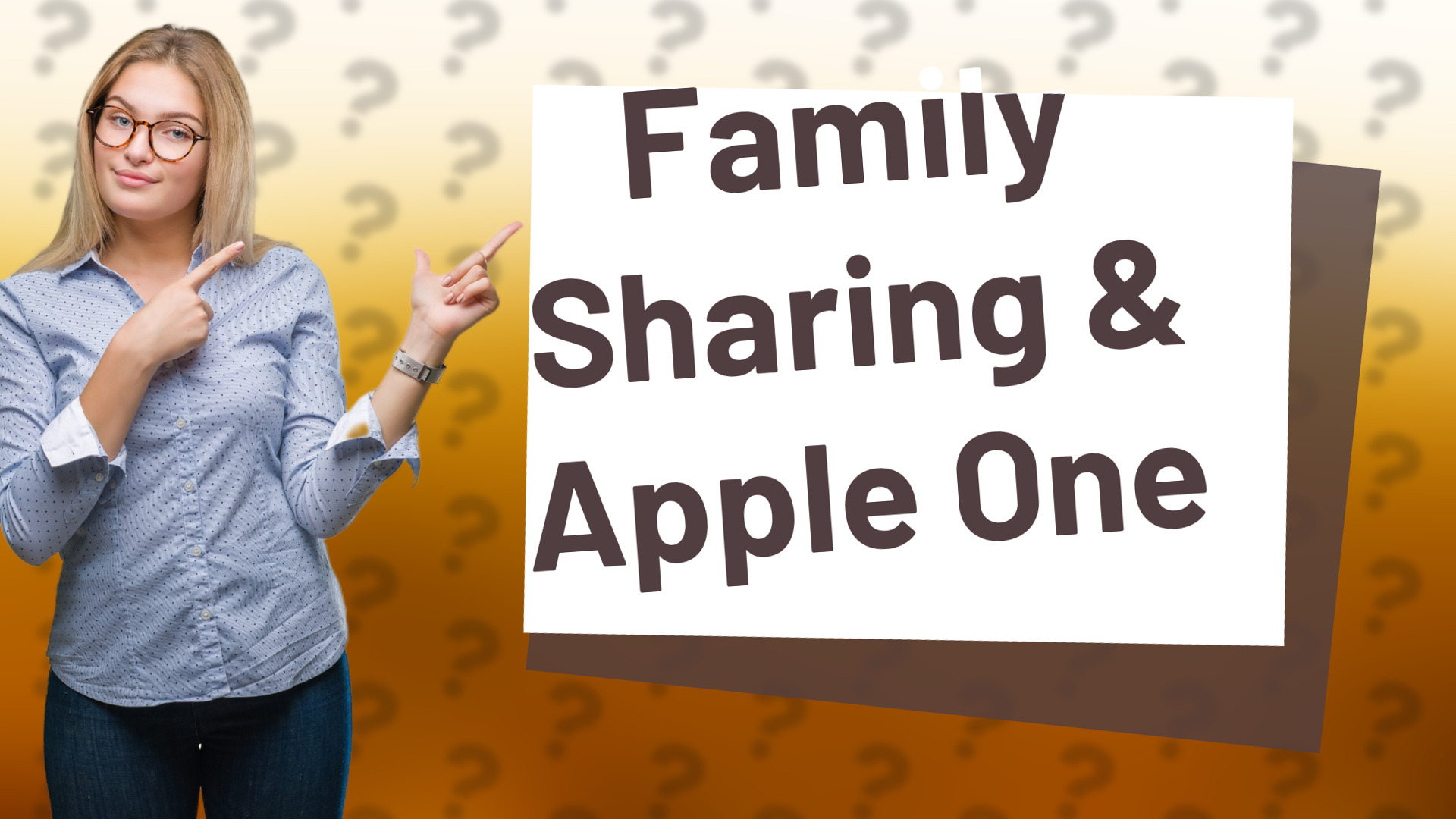 Family Sharing & Apple One