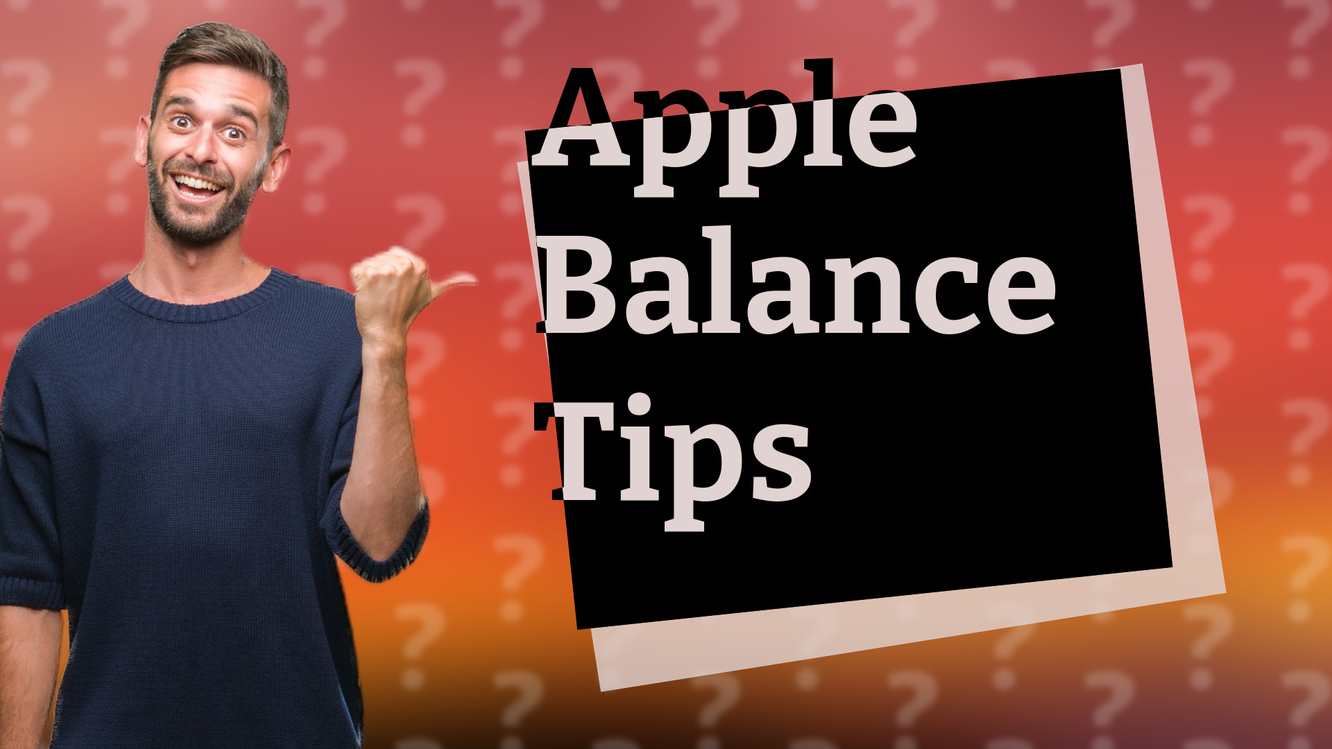 Apple Balance Tips