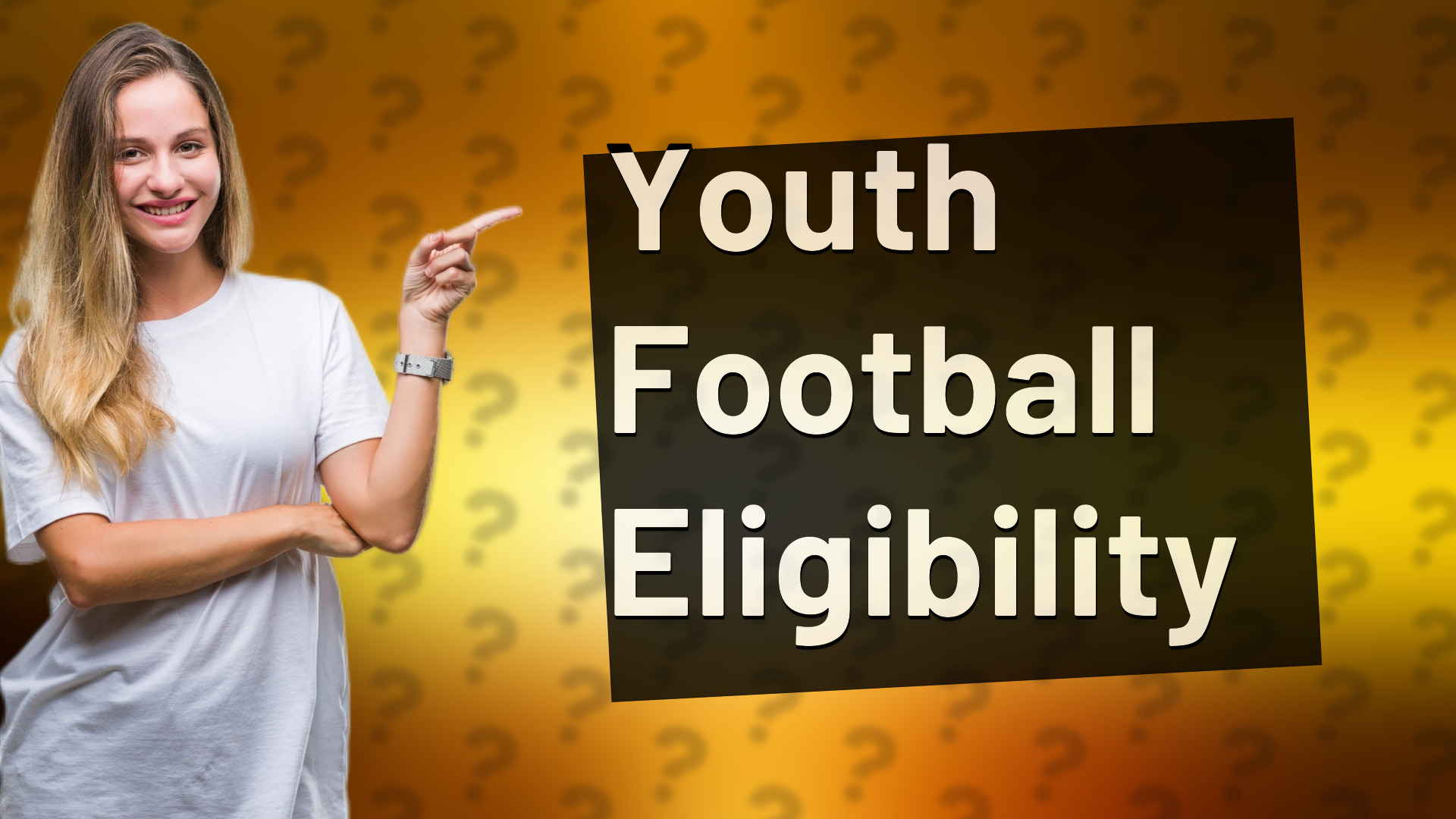 Youth Football Eligibility