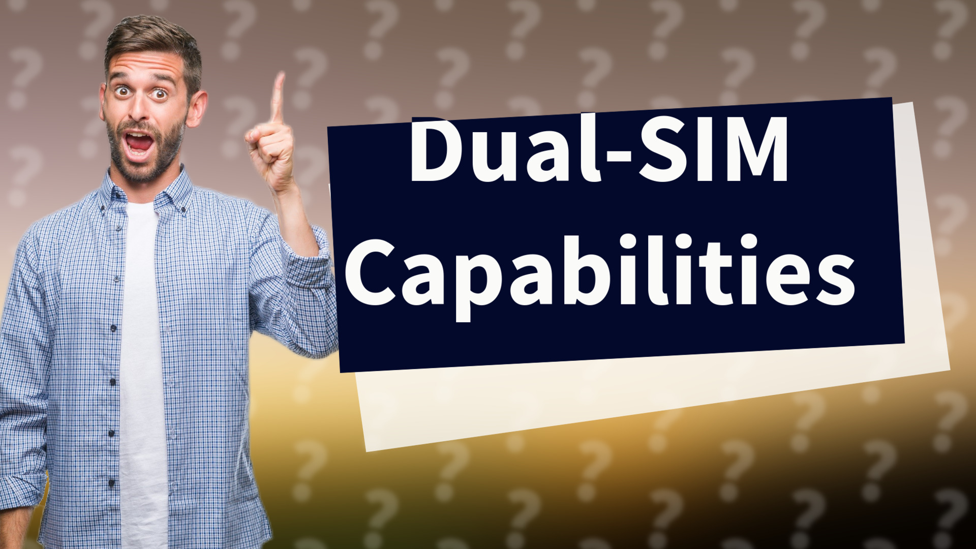 Dual-SIM Capabilities