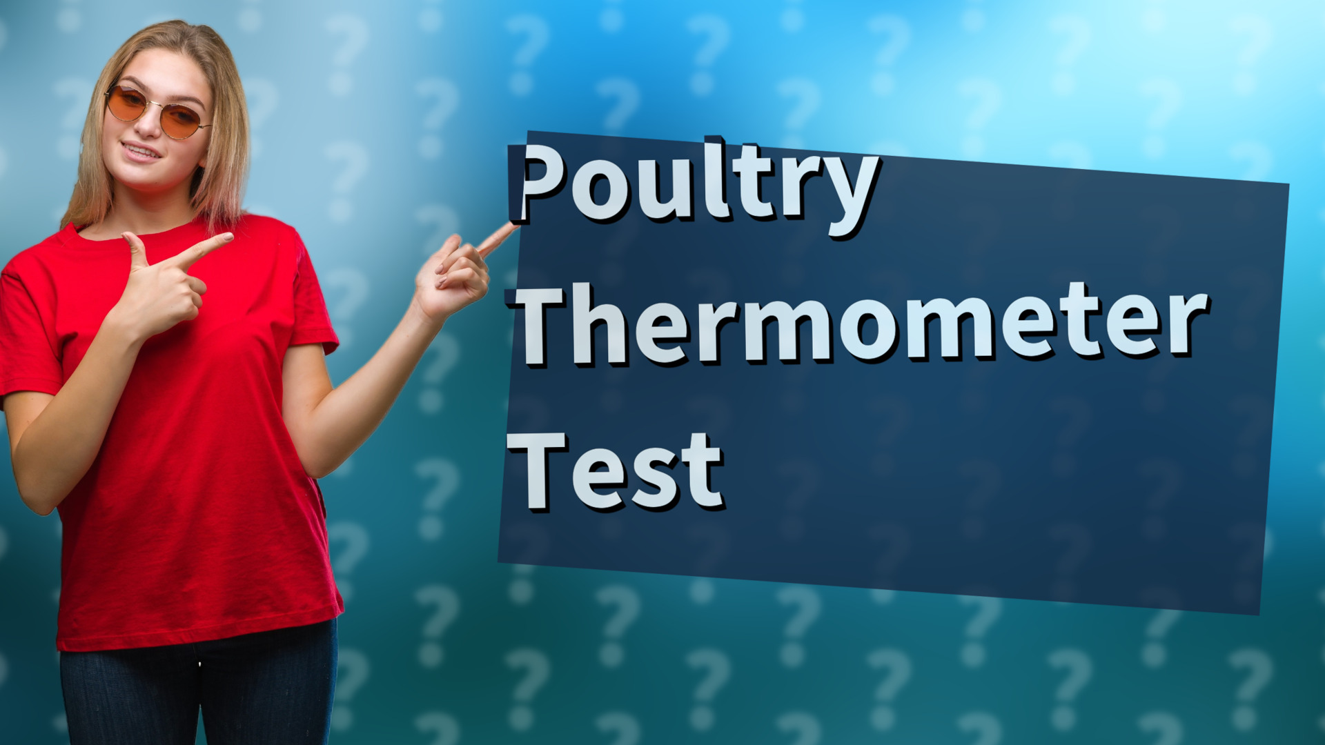 Poultry Thermometer Test
