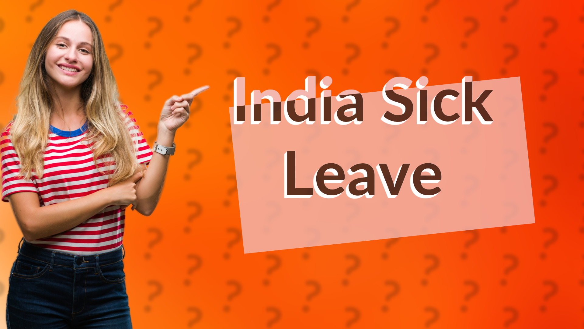 India Sick Leave