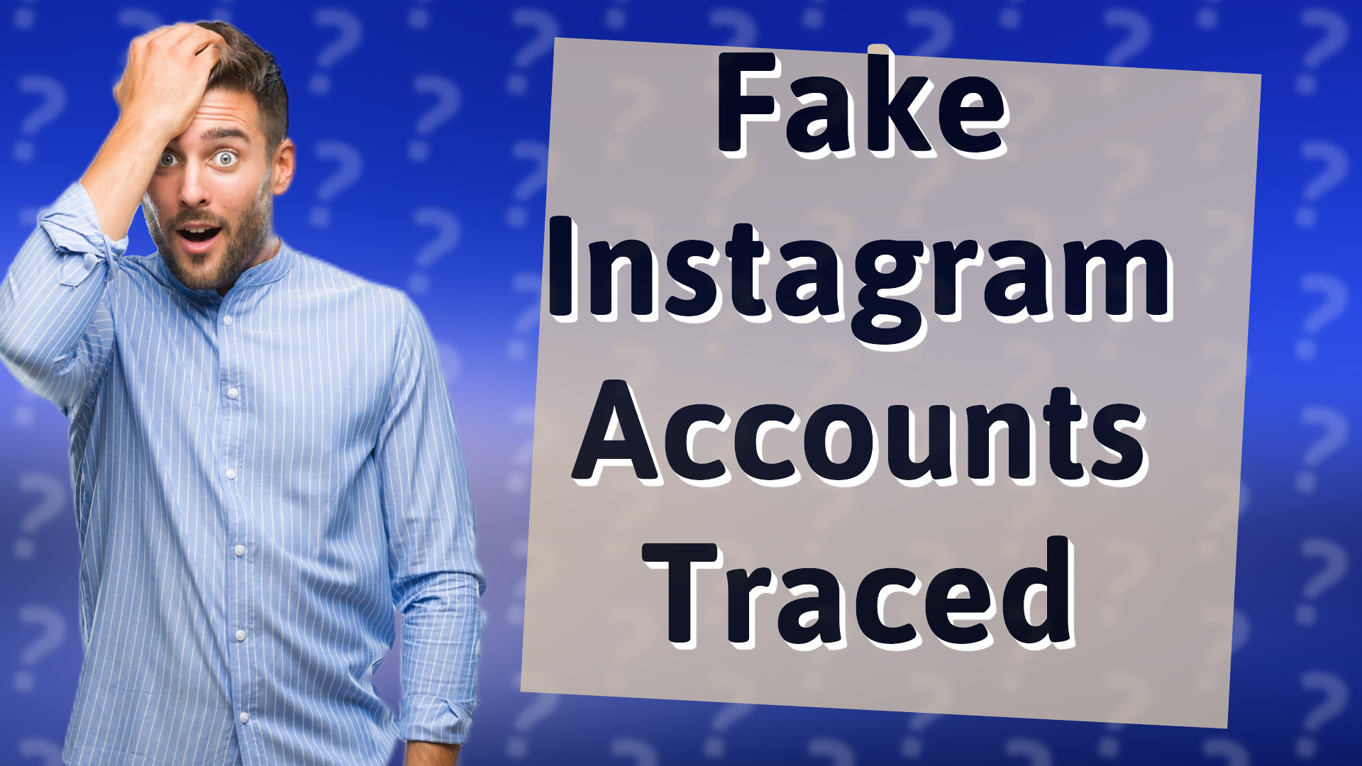 Fake Instagram Accounts Traced