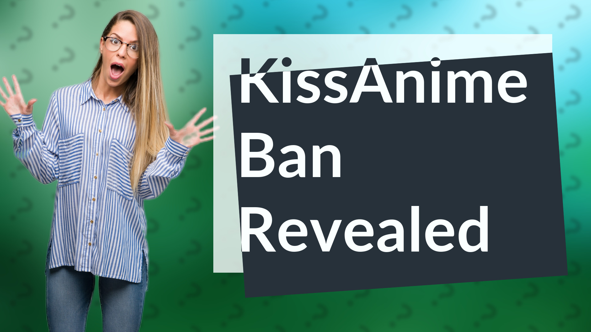 KissAnime Ban Revealed