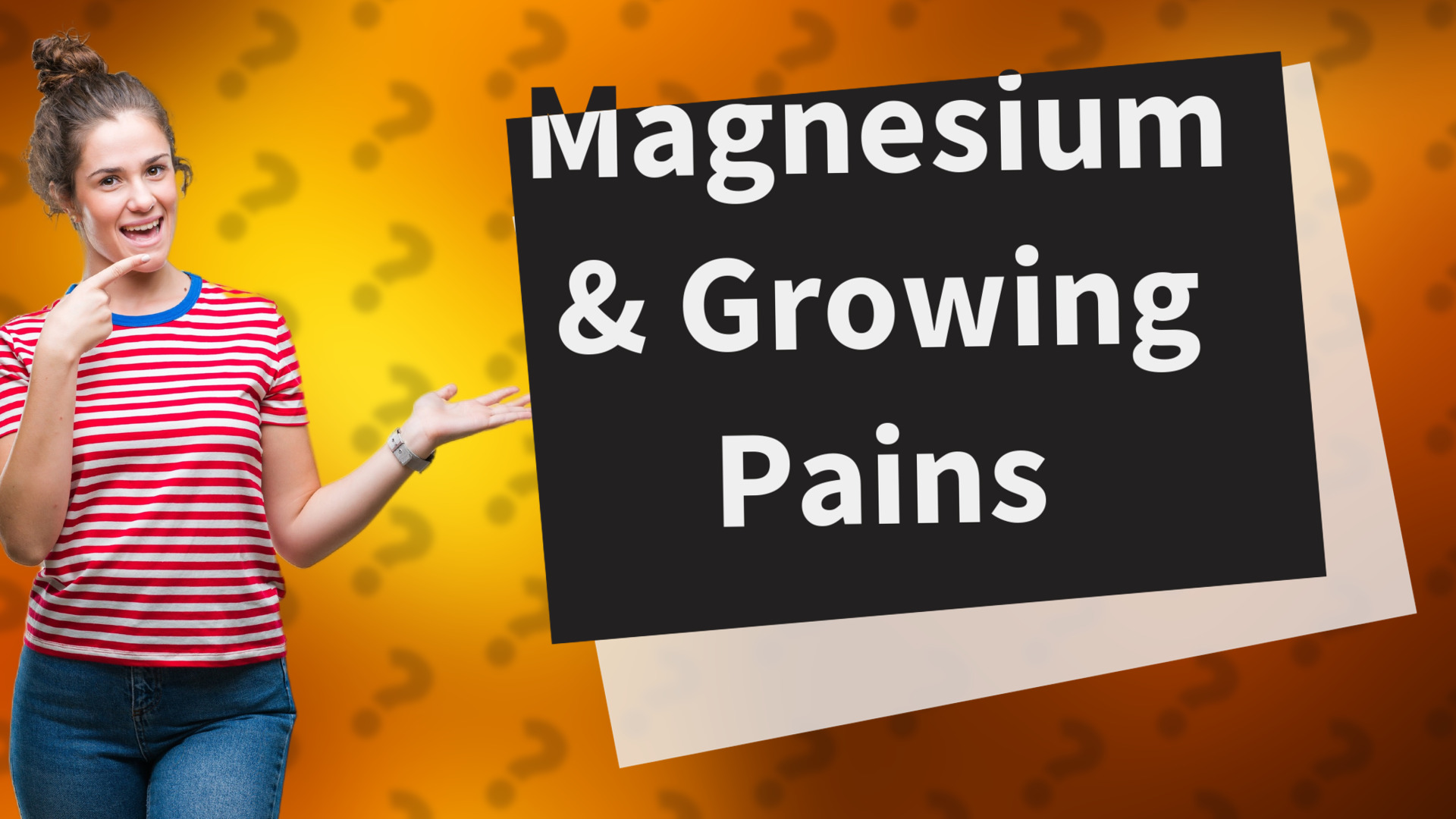 Magnesium & Growing Pains
