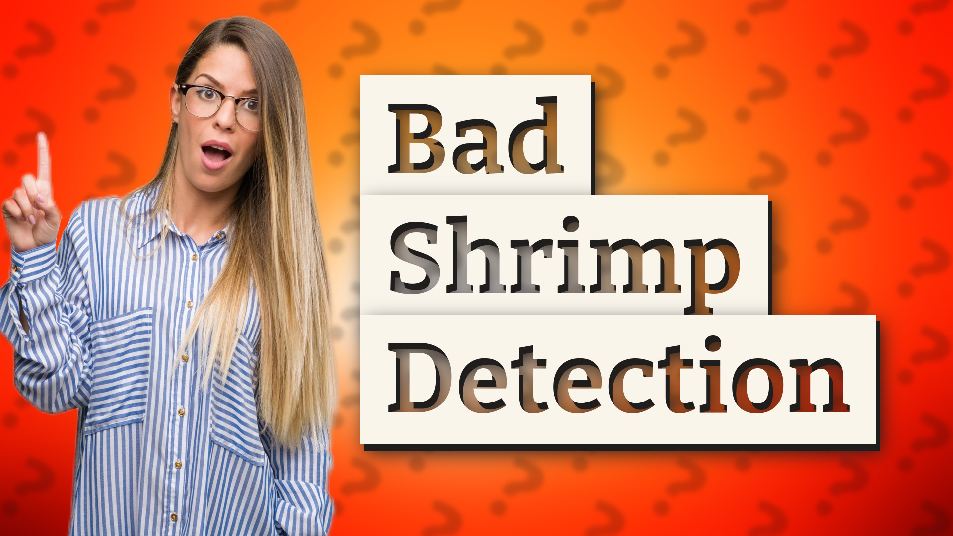Bad Shrimp Detection