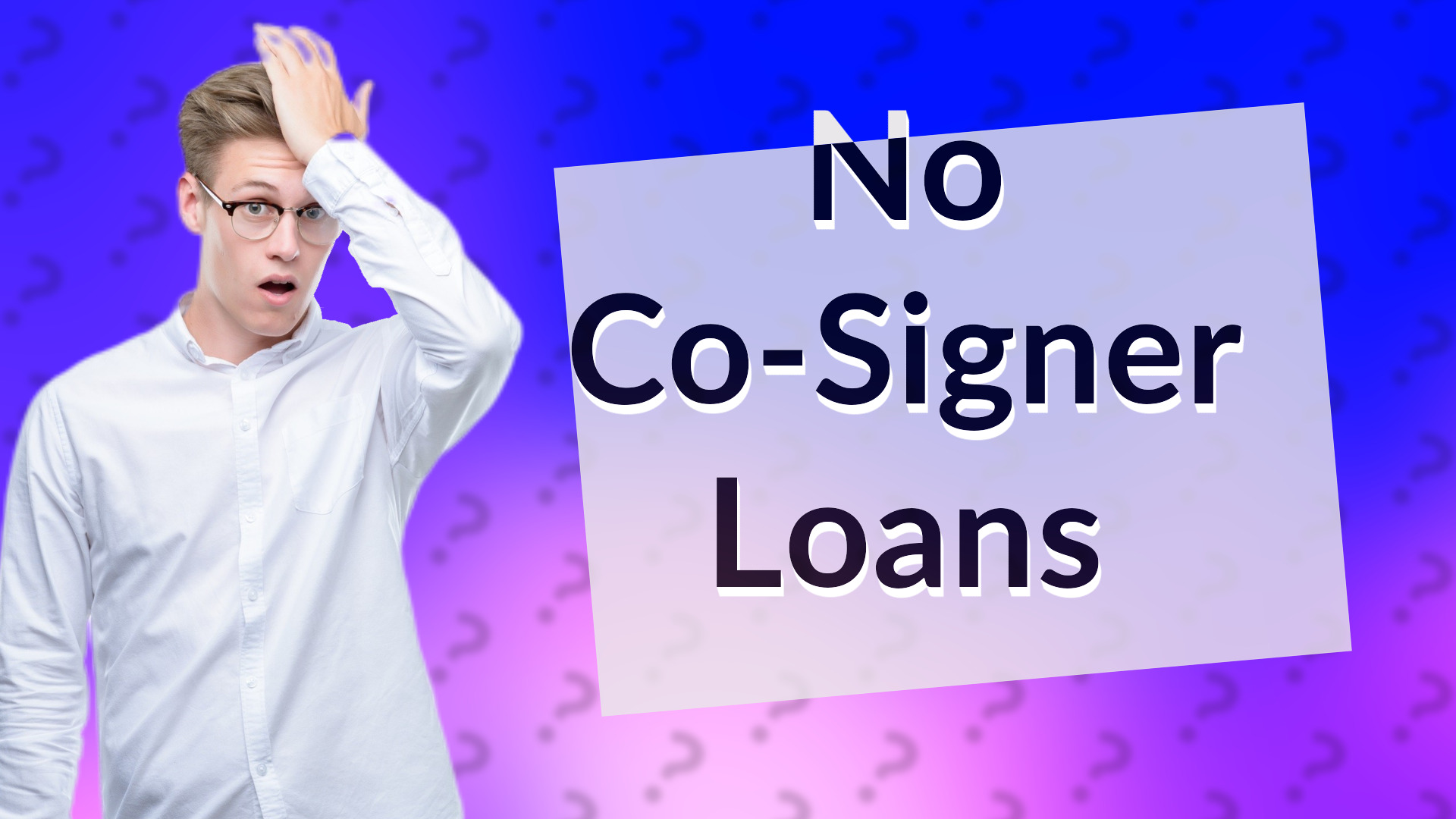 No Co-Signer Loans