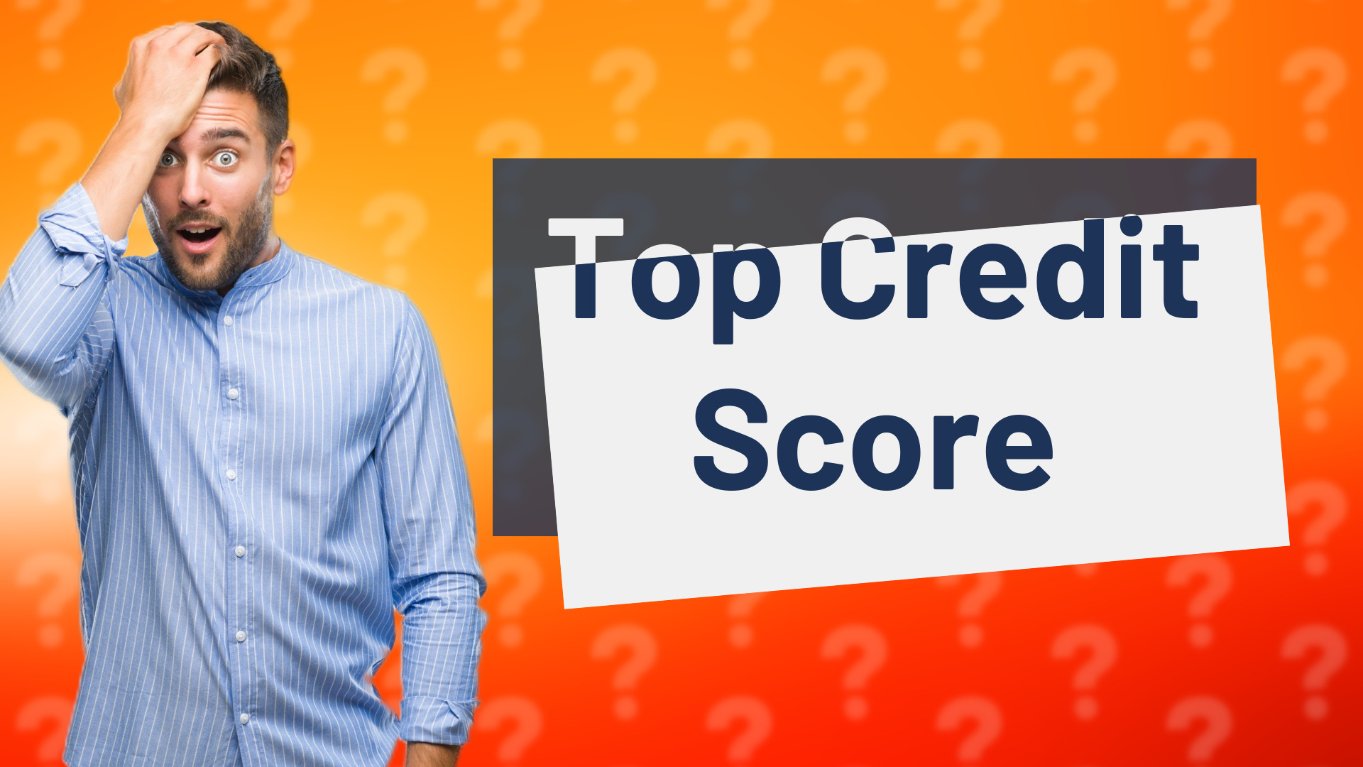 Top Credit Score