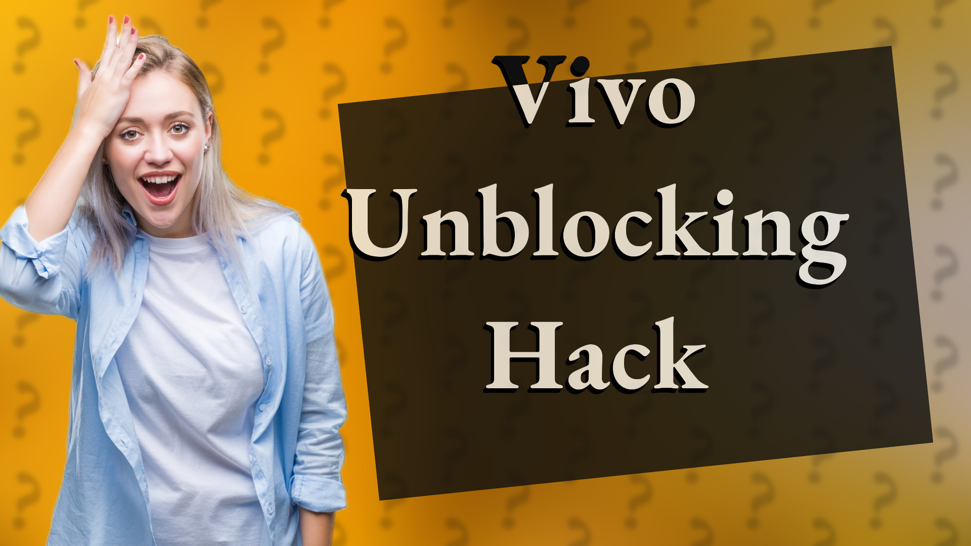 Vivo Unblocking Hack