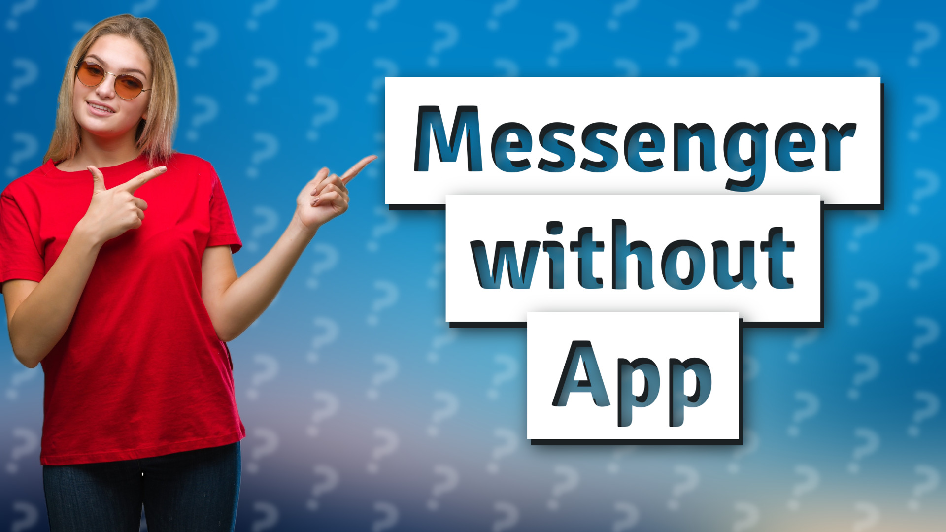 Messenger without App