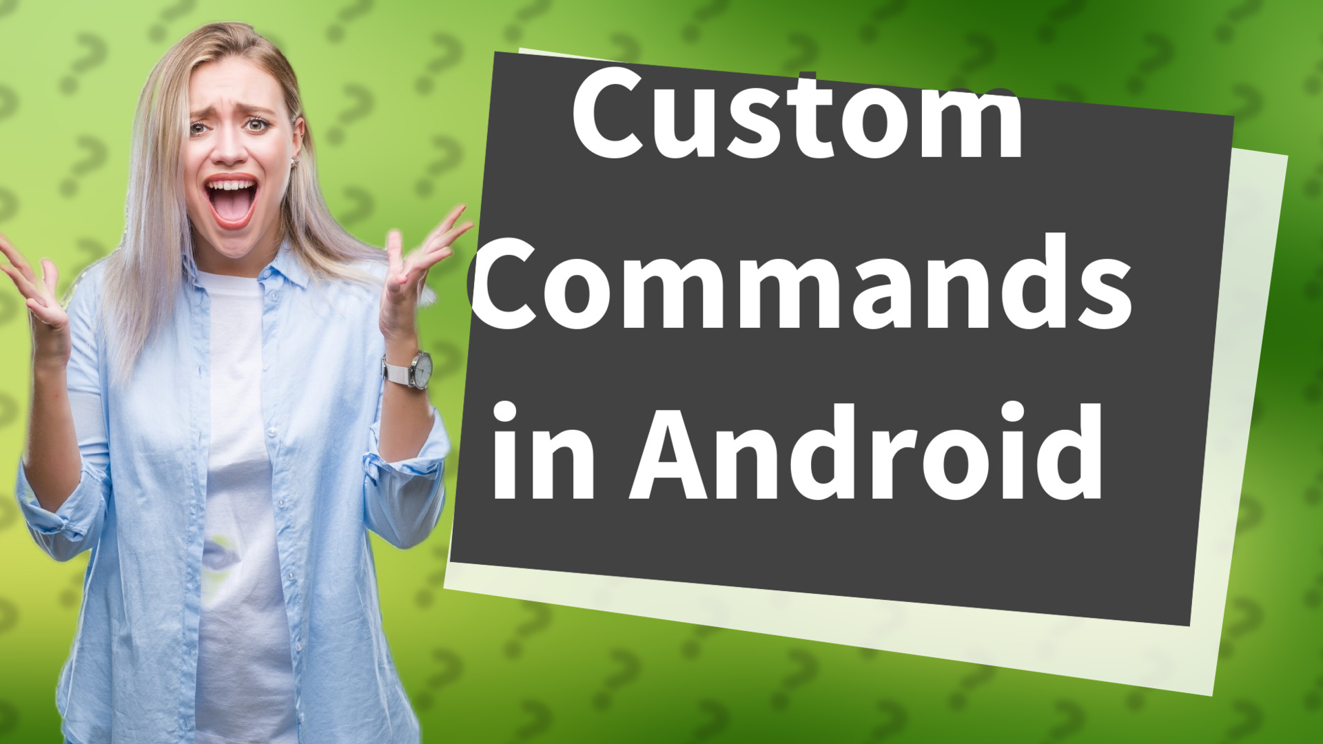 Custom Commands in Android