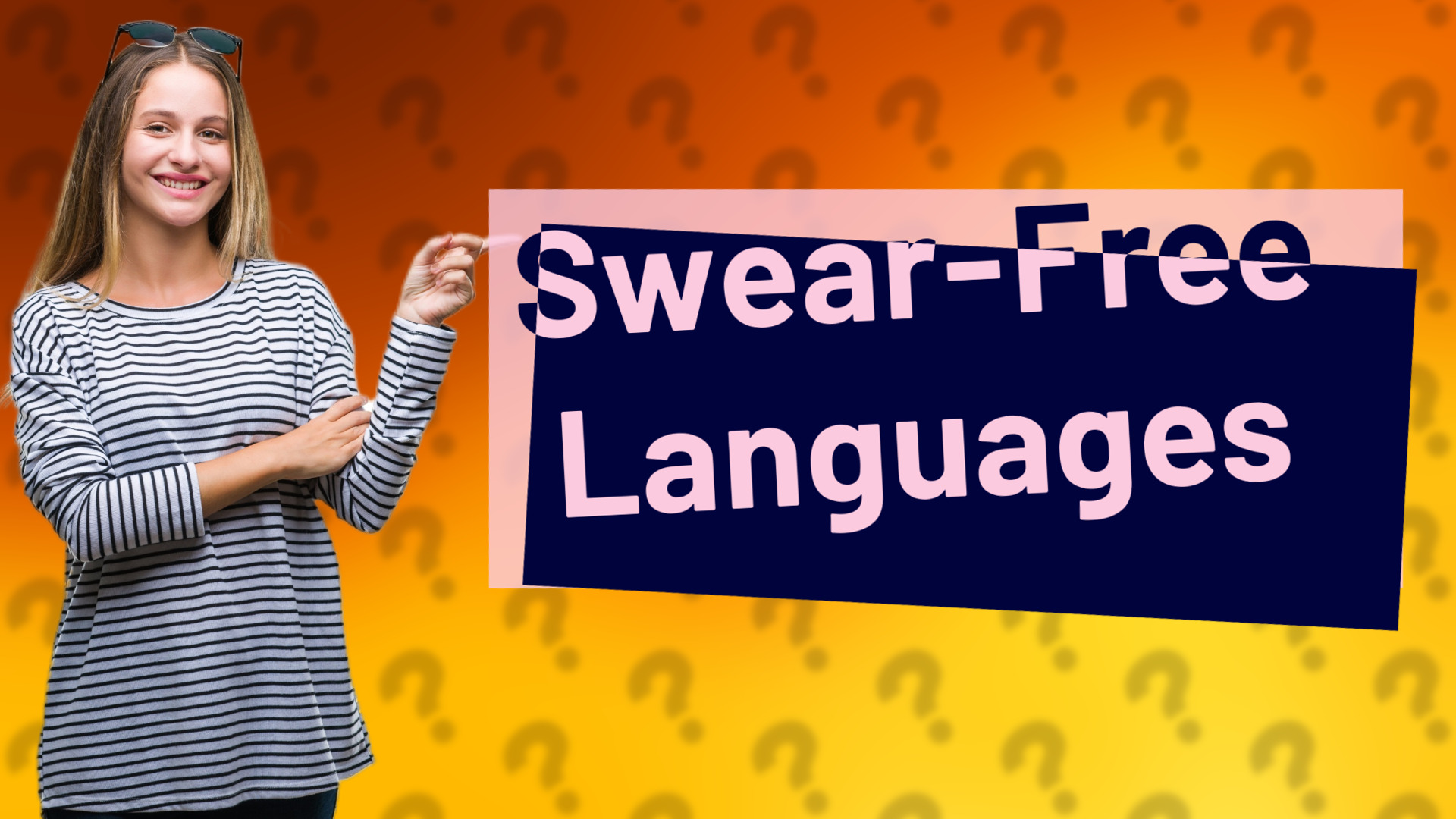 Swear-Free Languages