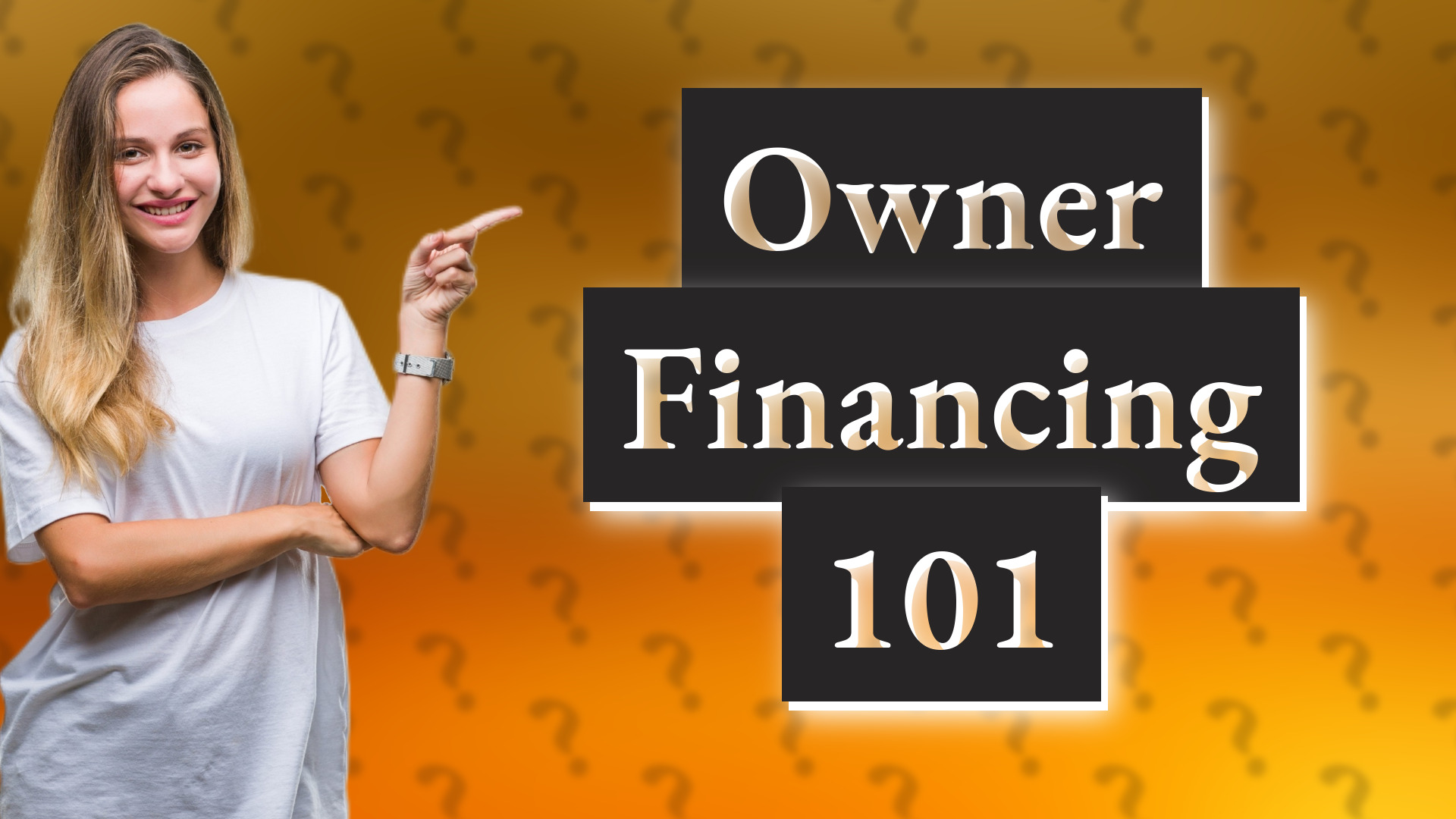 Owner Financing 101