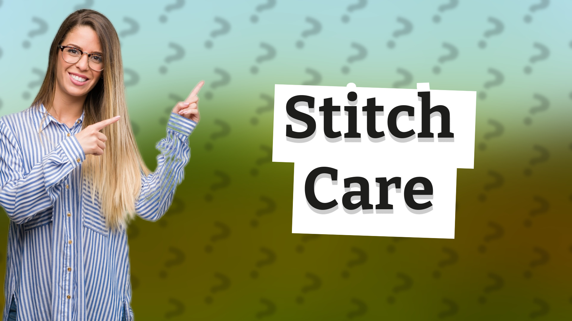 Stitch Care