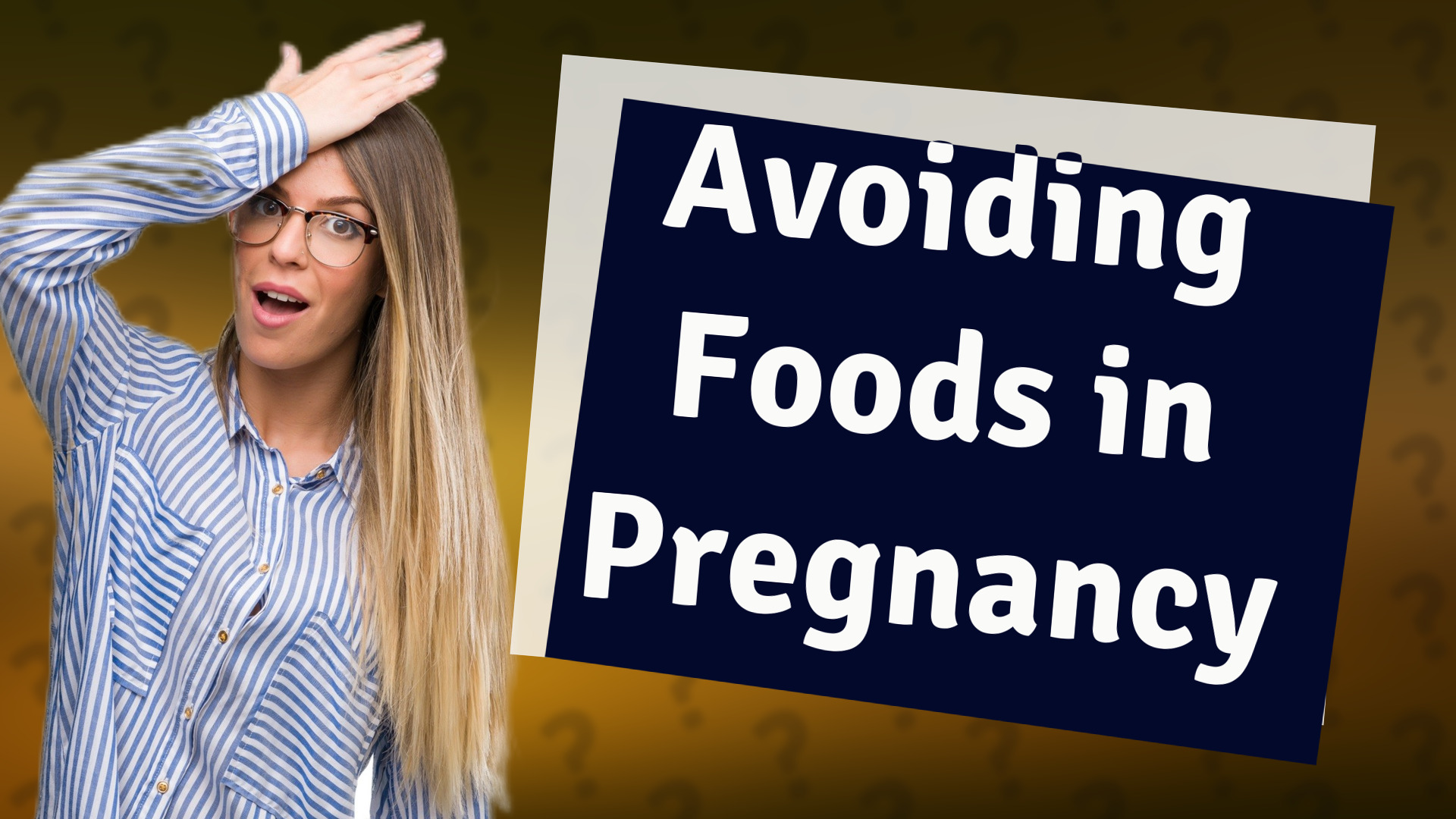 Avoiding Foods in Pregnancy