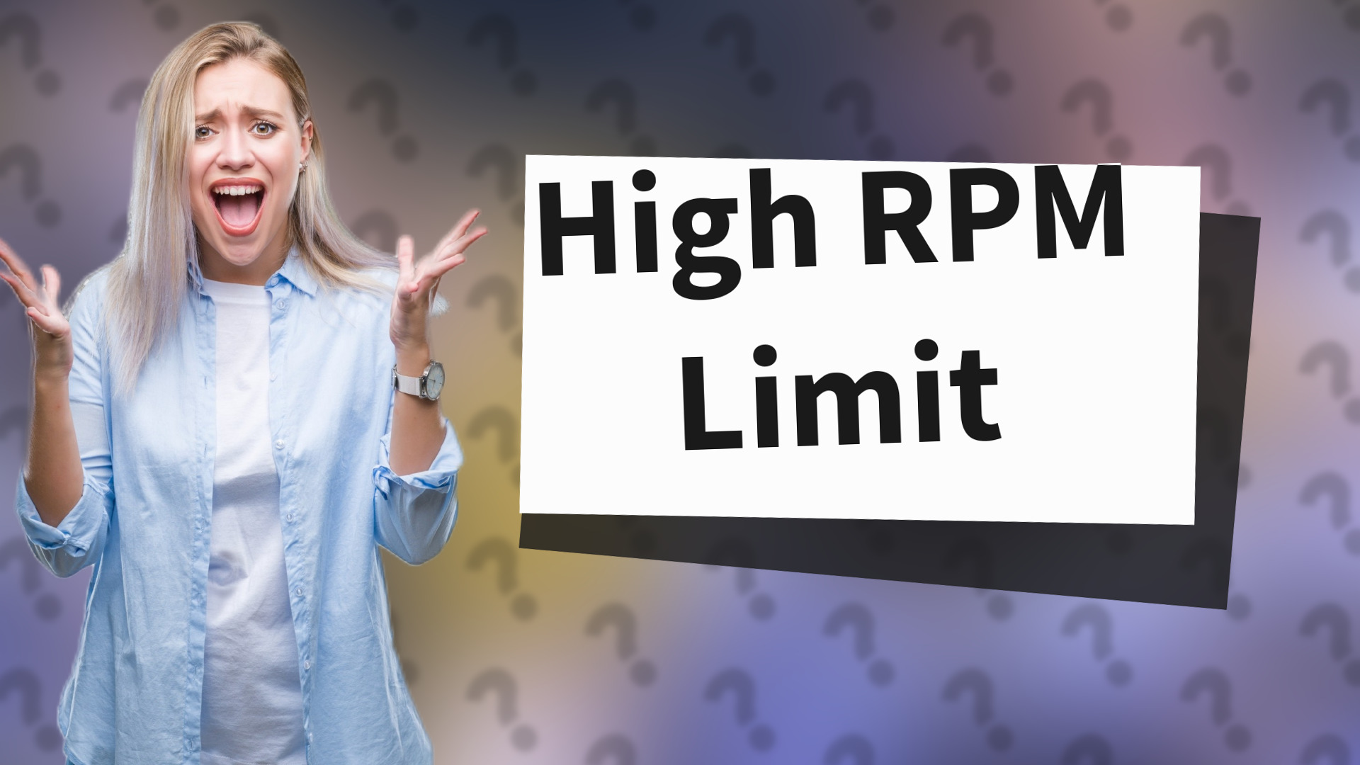 High RPM Limit