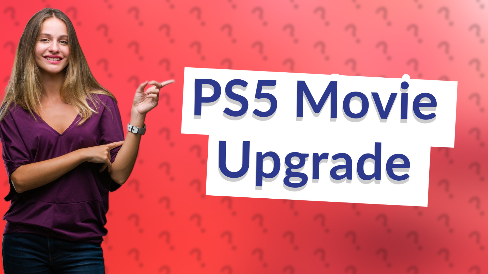 PS5 Movie Upgrade