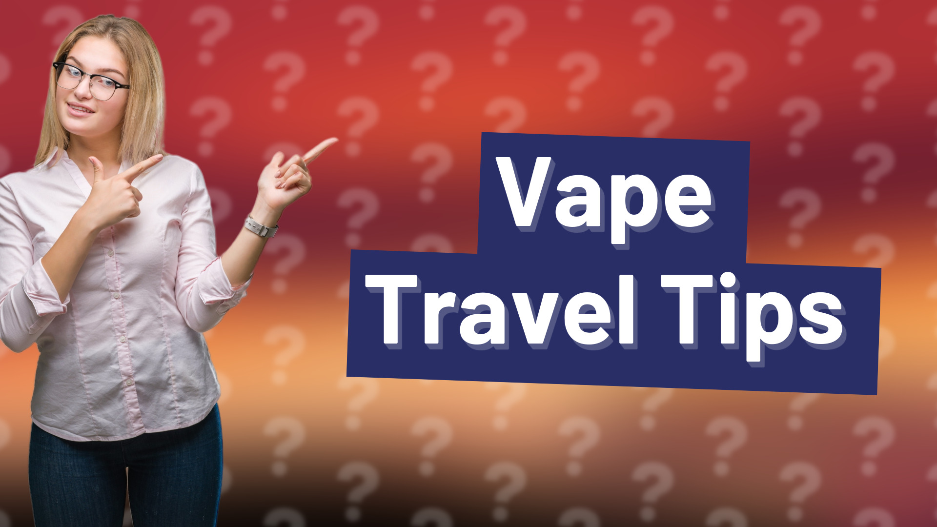 Vape Travel Tips