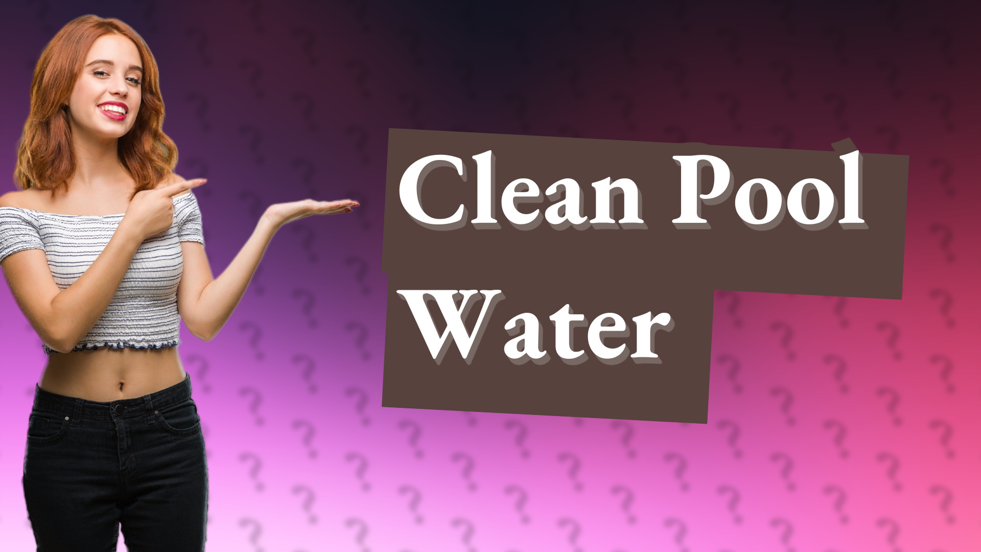 Clean Pool Water