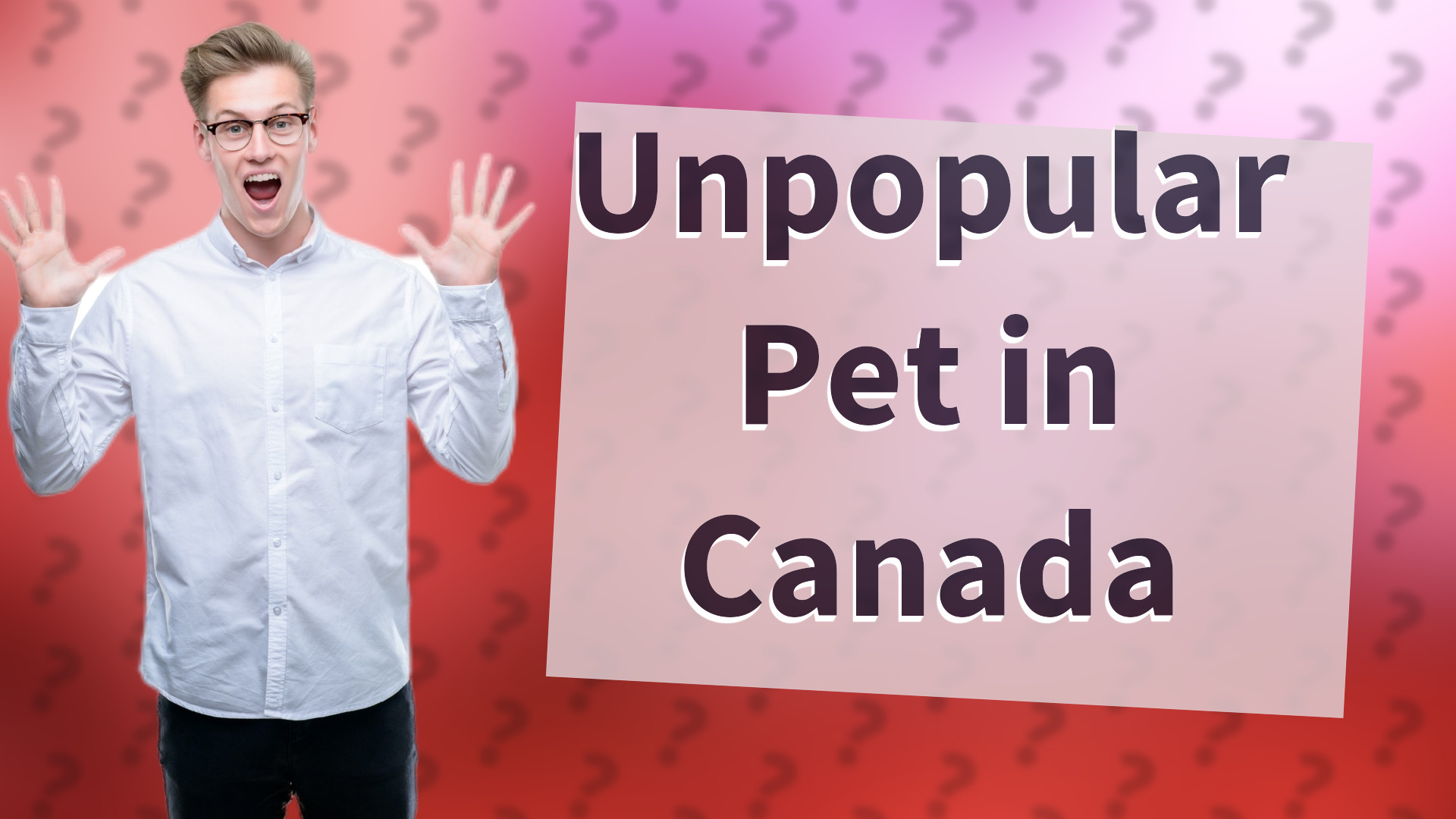 Unpopular Pet in Canada