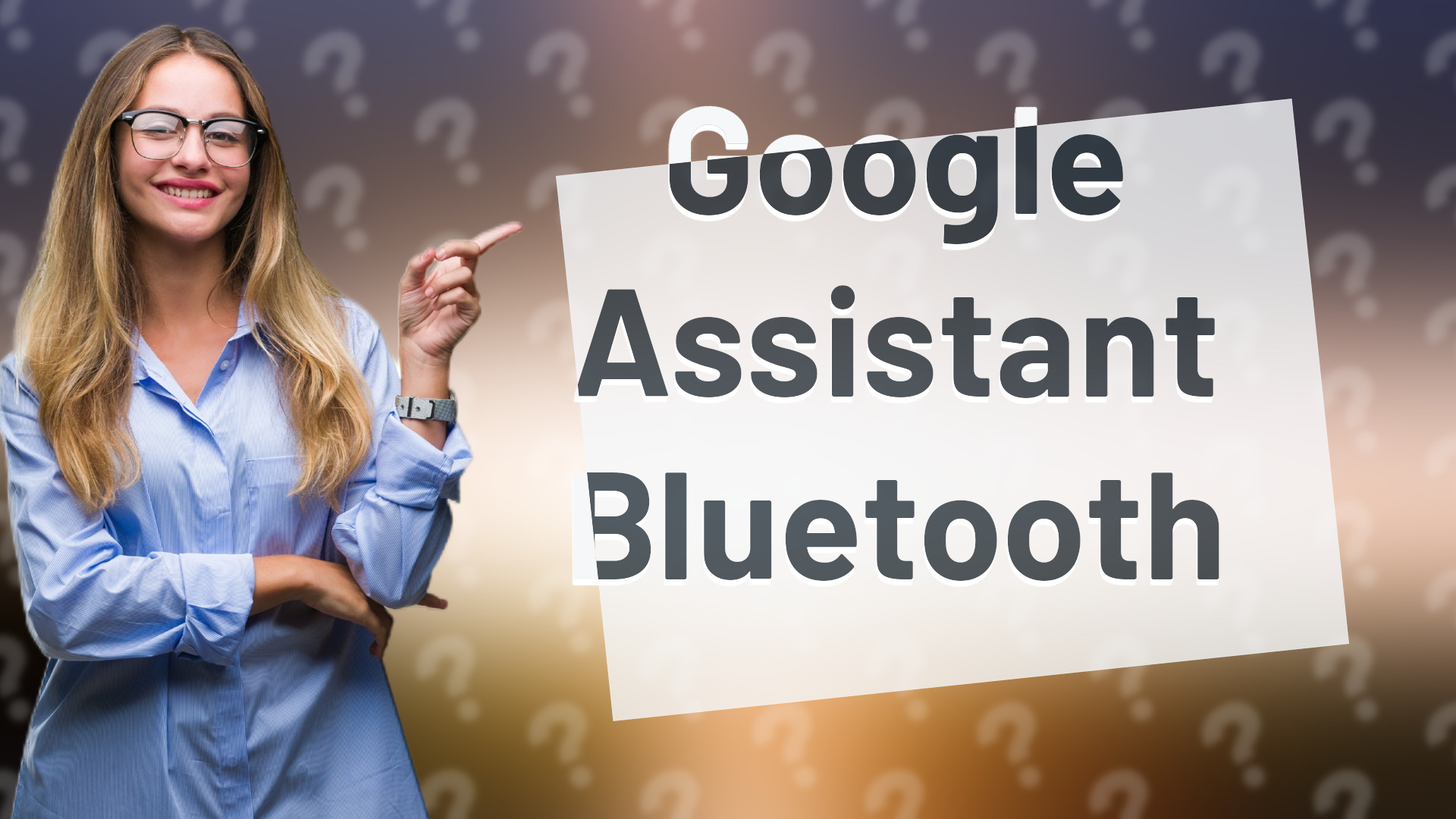 Google Assistant Bluetooth