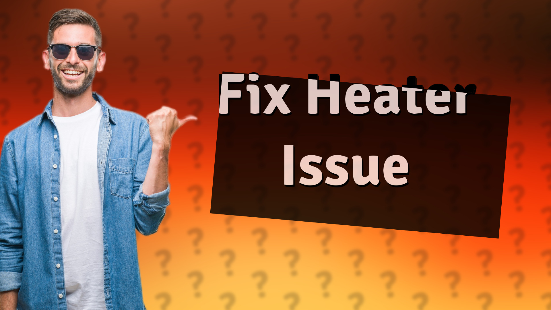 Fix Heater Issue