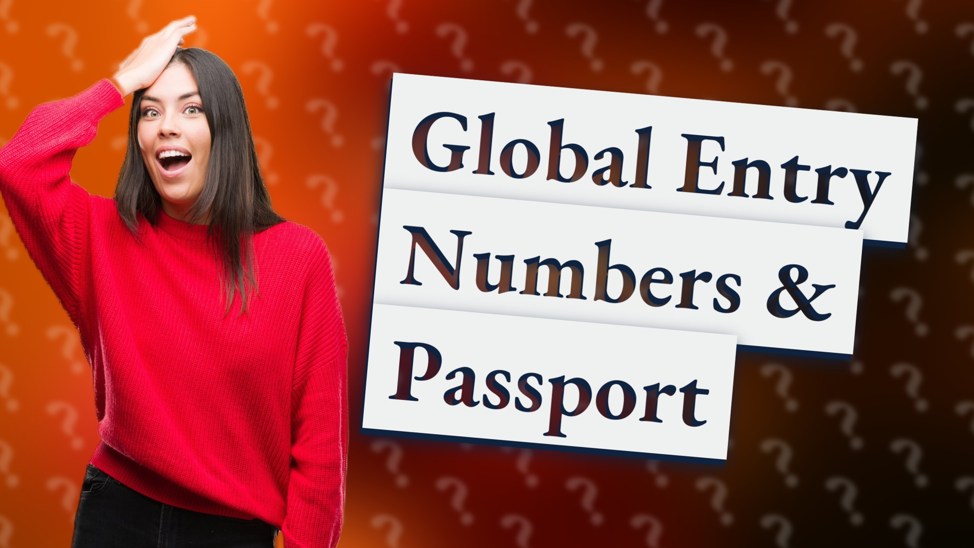 Global Entry Numbers & Passport