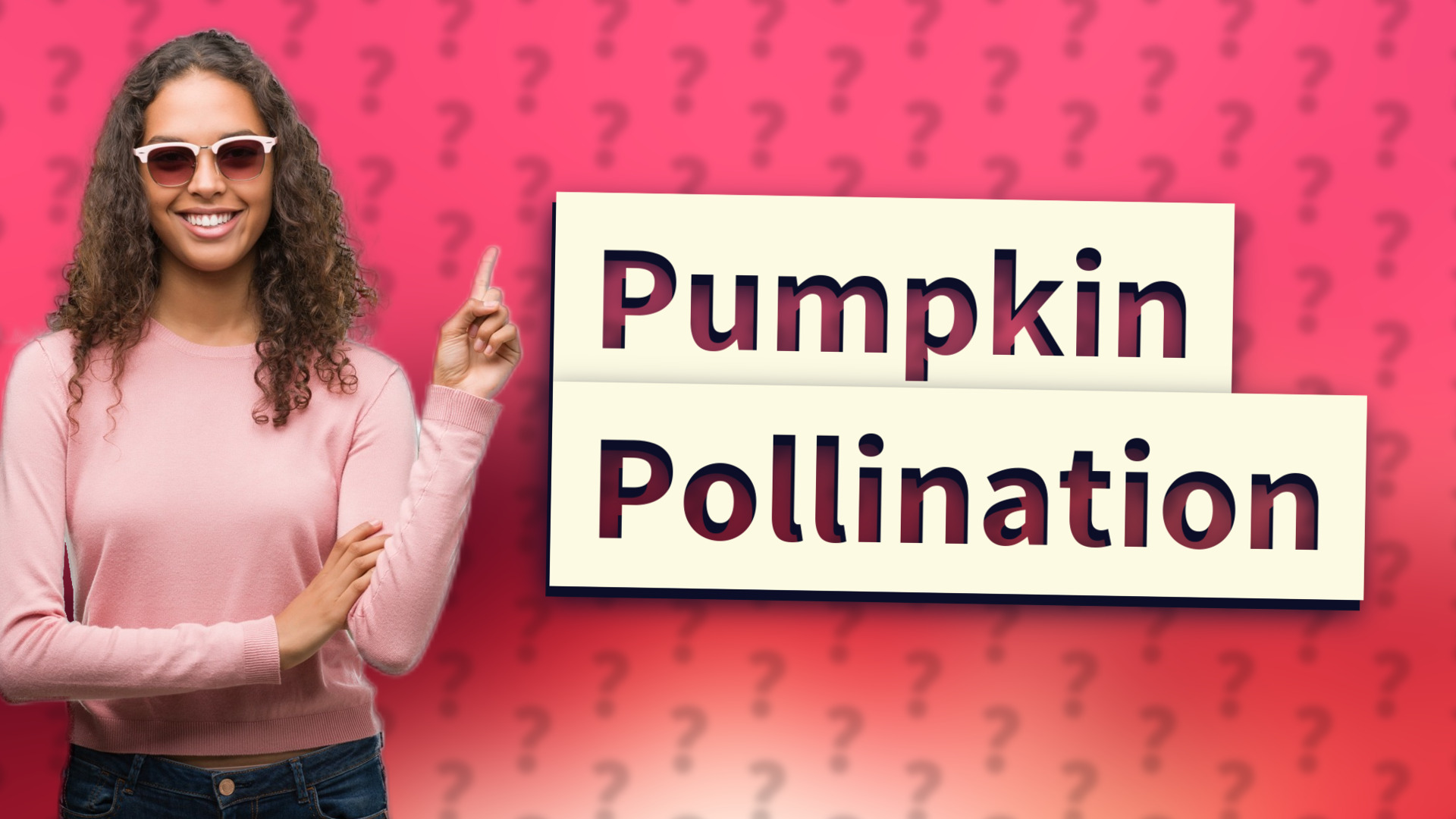 Pumpkin Pollination