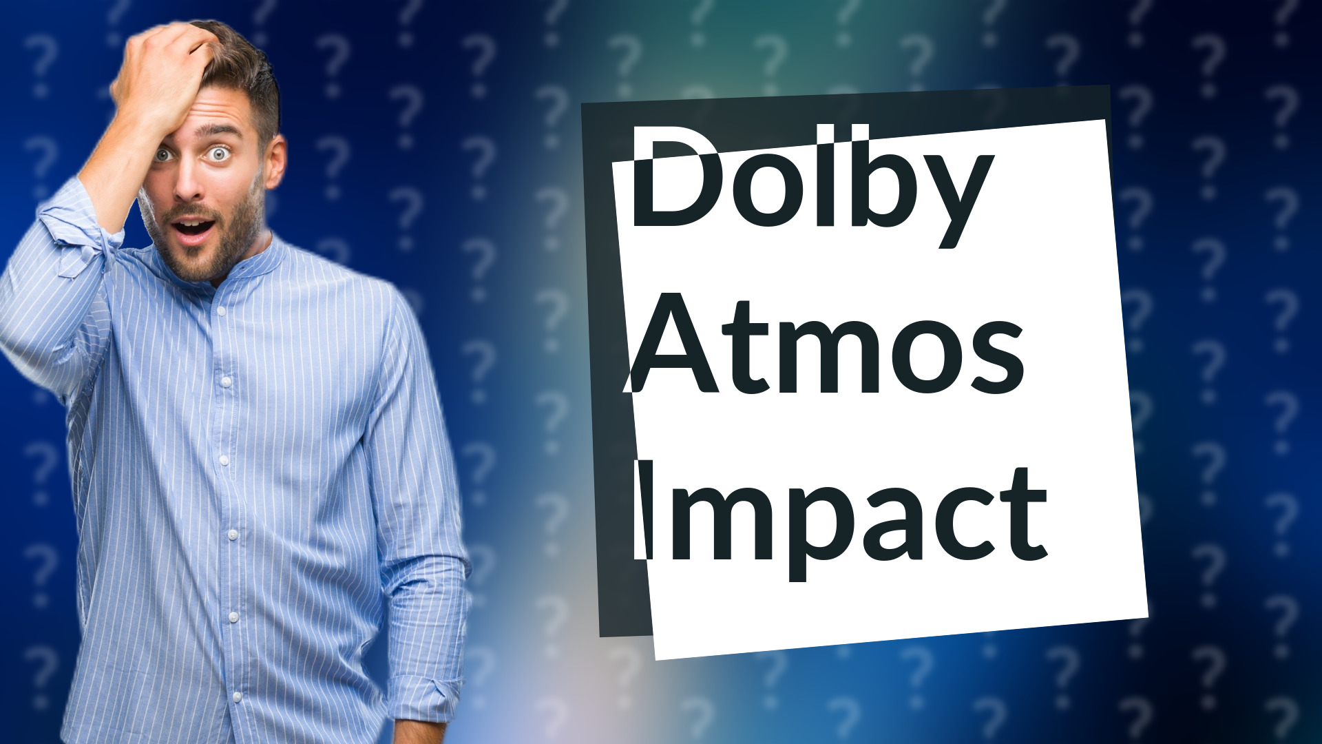 Dolby Atmos Impact