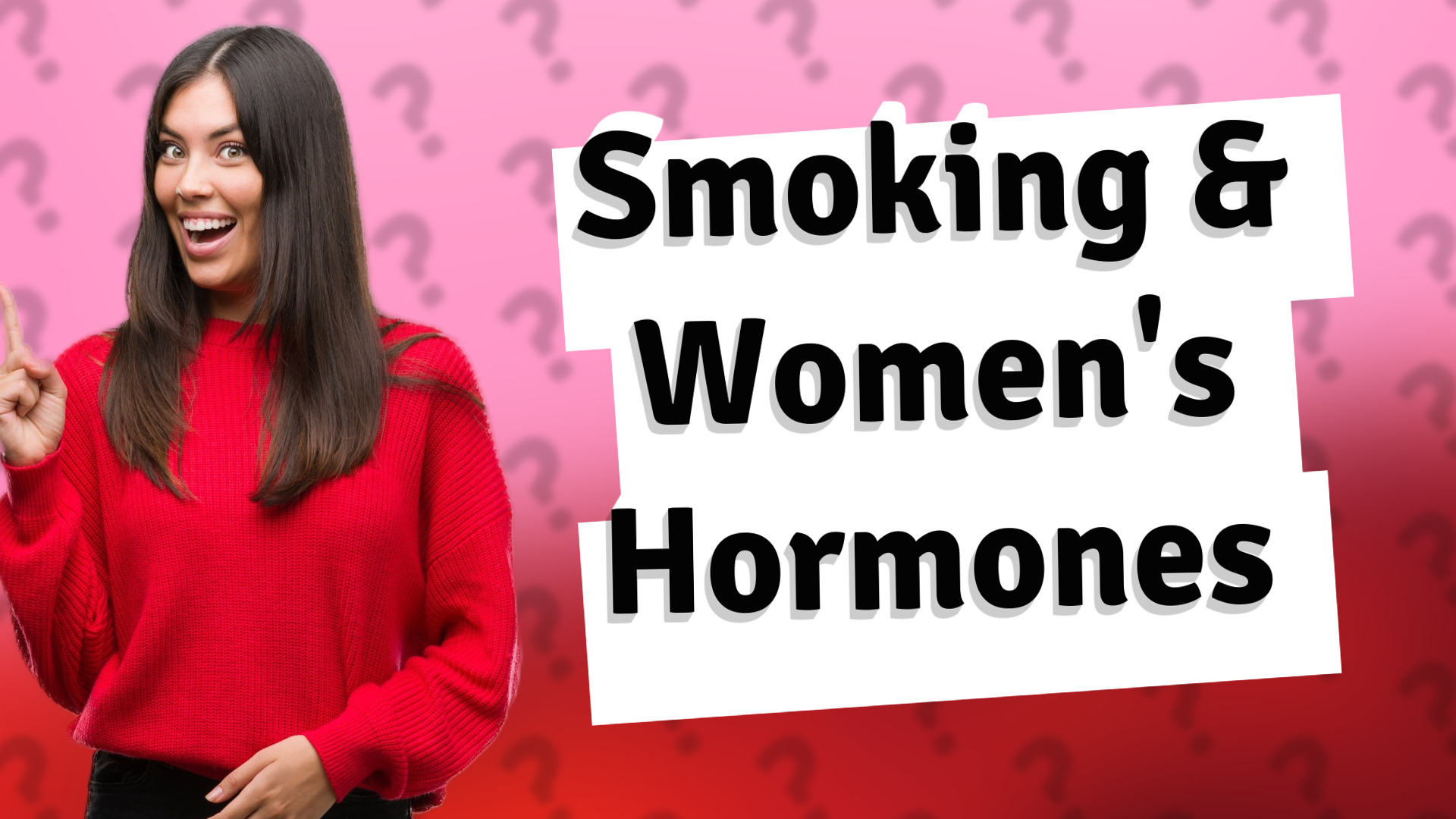 Smoking & Women's Hormones