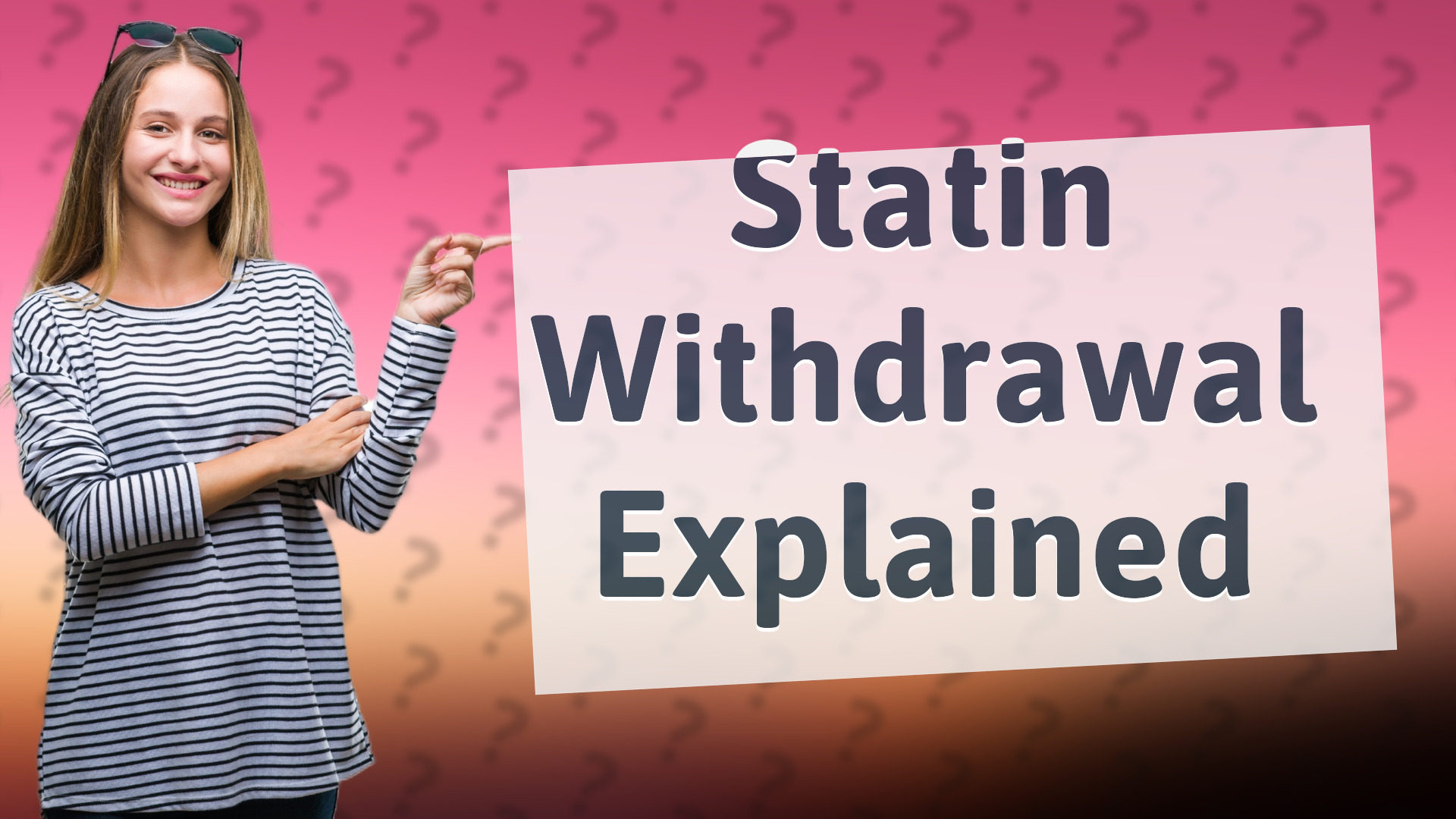 Statin Withdrawal Explained