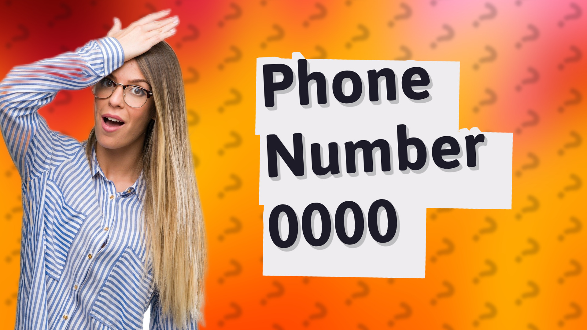Phone Number 0000