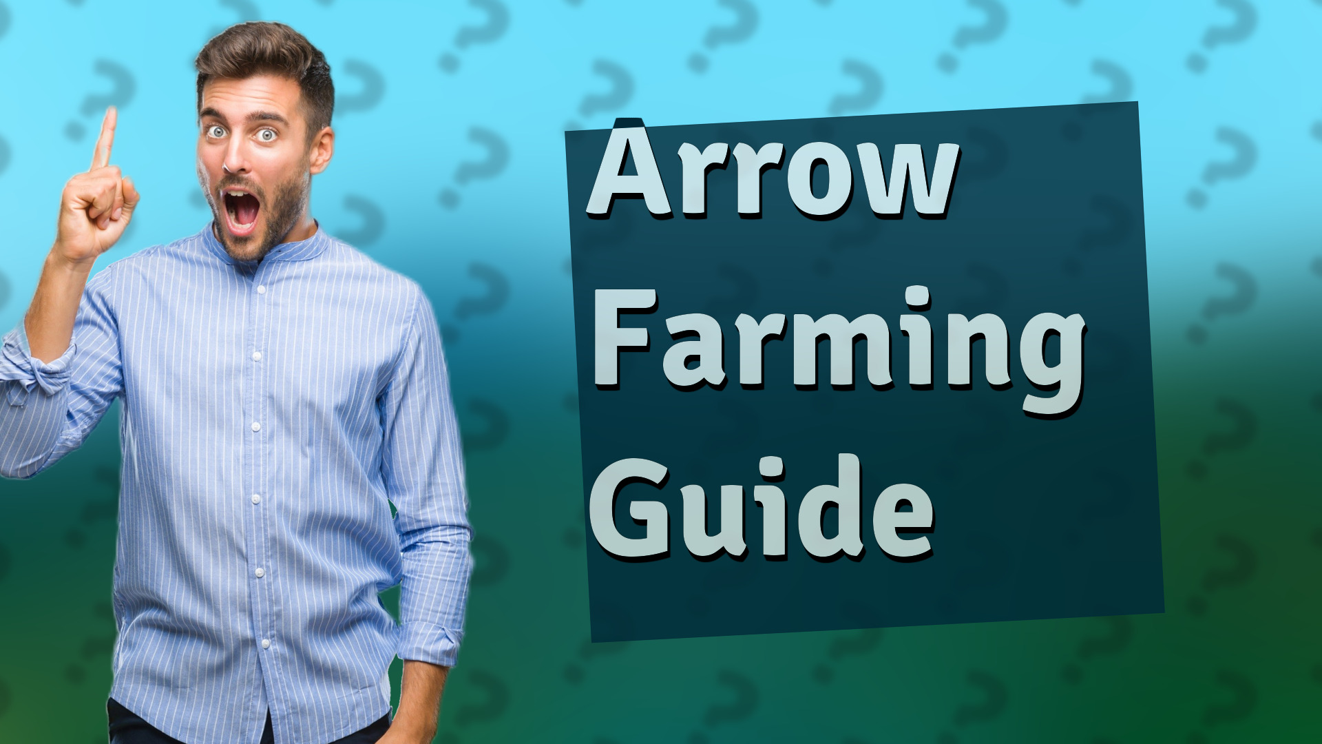 Arrow Farming Guide