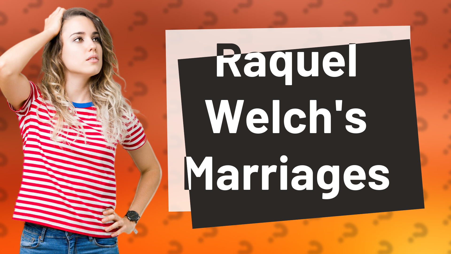 Raquel Welch's Marriages