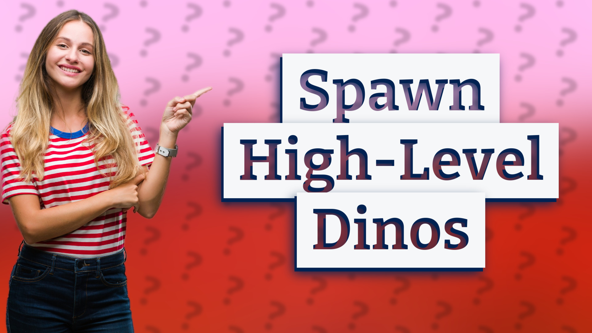 Spawn High-Level Dinos