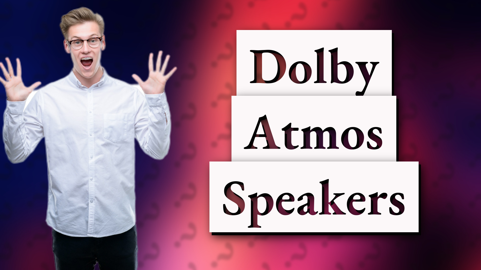 Dolby Atmos Speakers