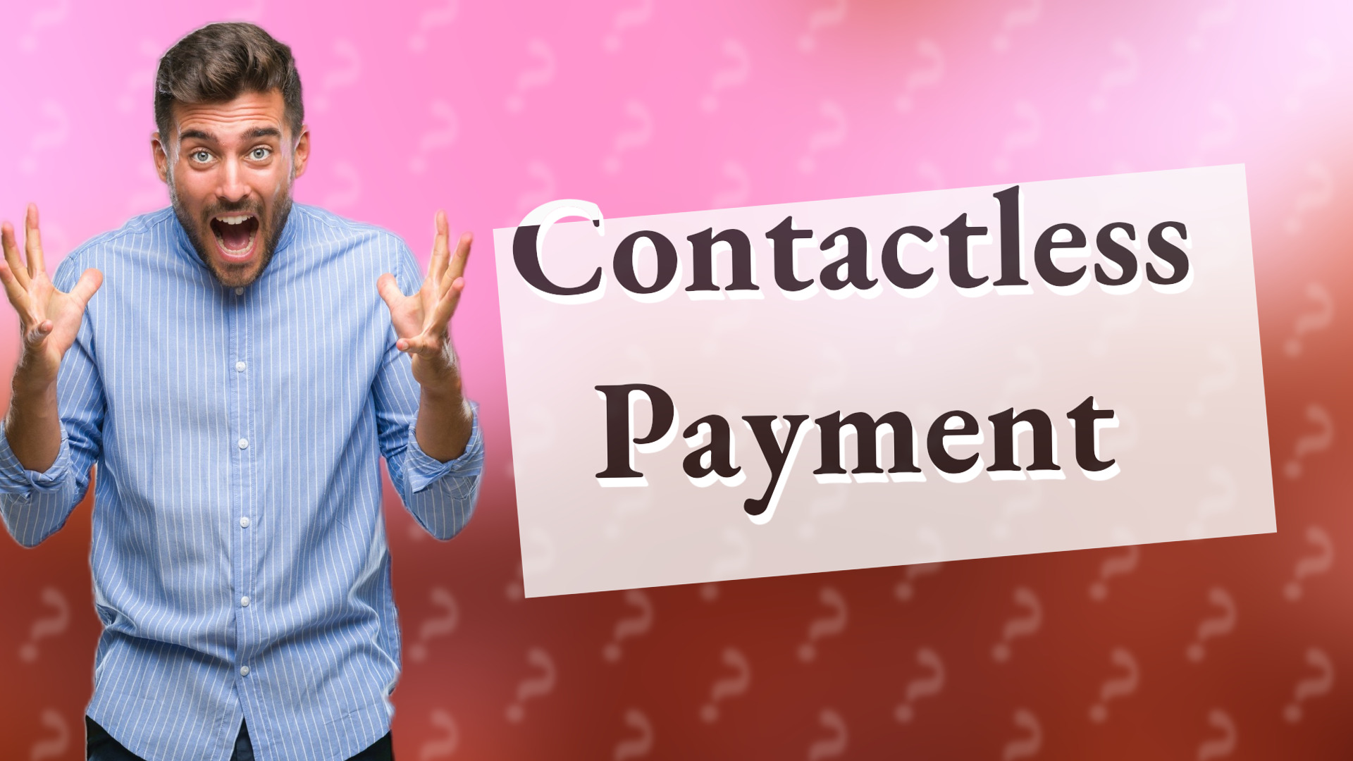 Contactless Payment