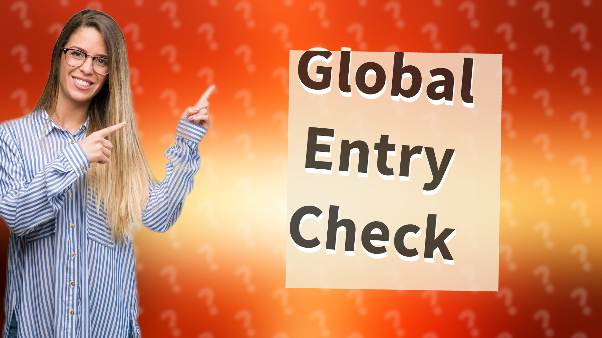 Global Entry Check