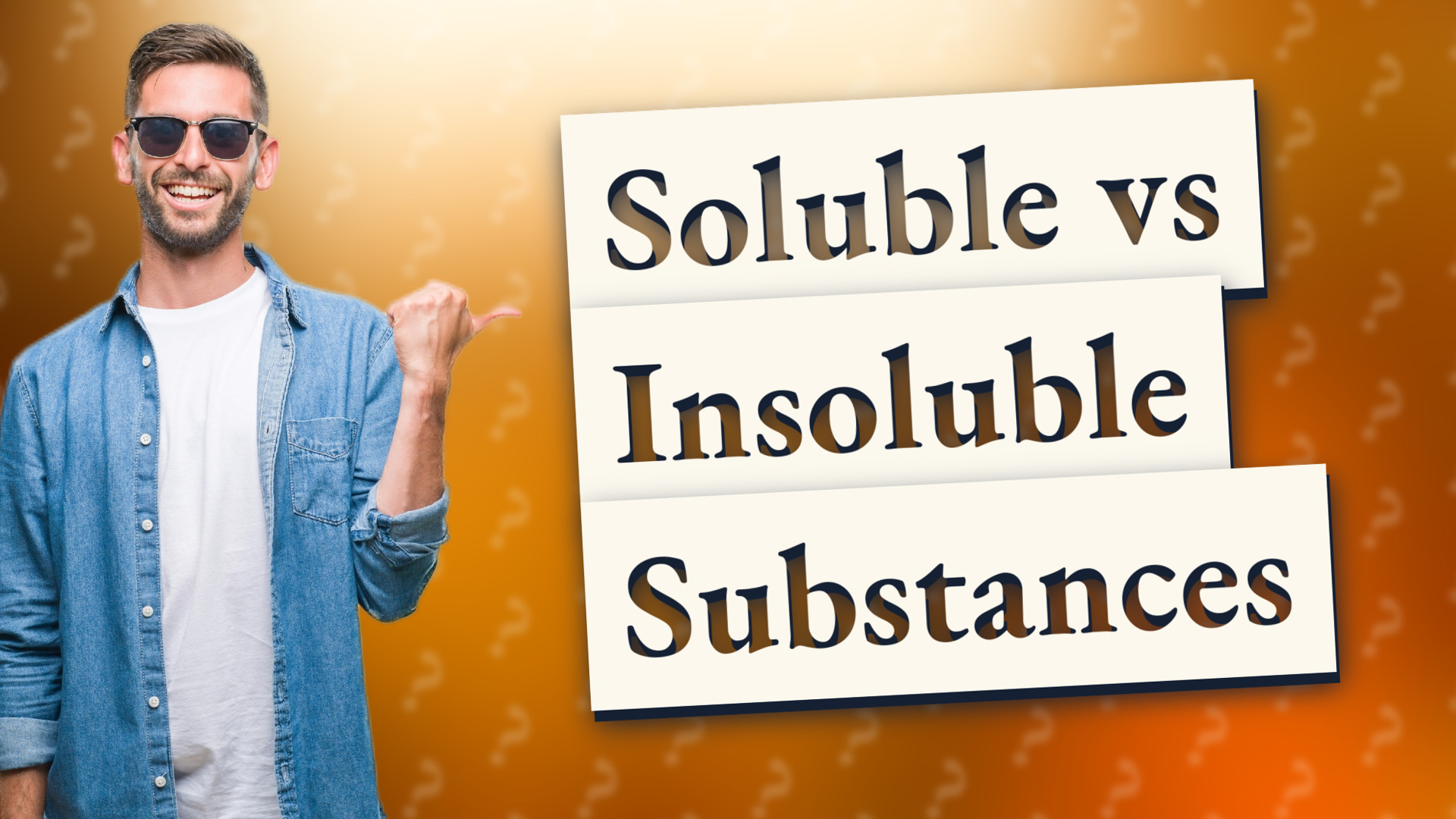 Soluble vs Insoluble Substances
