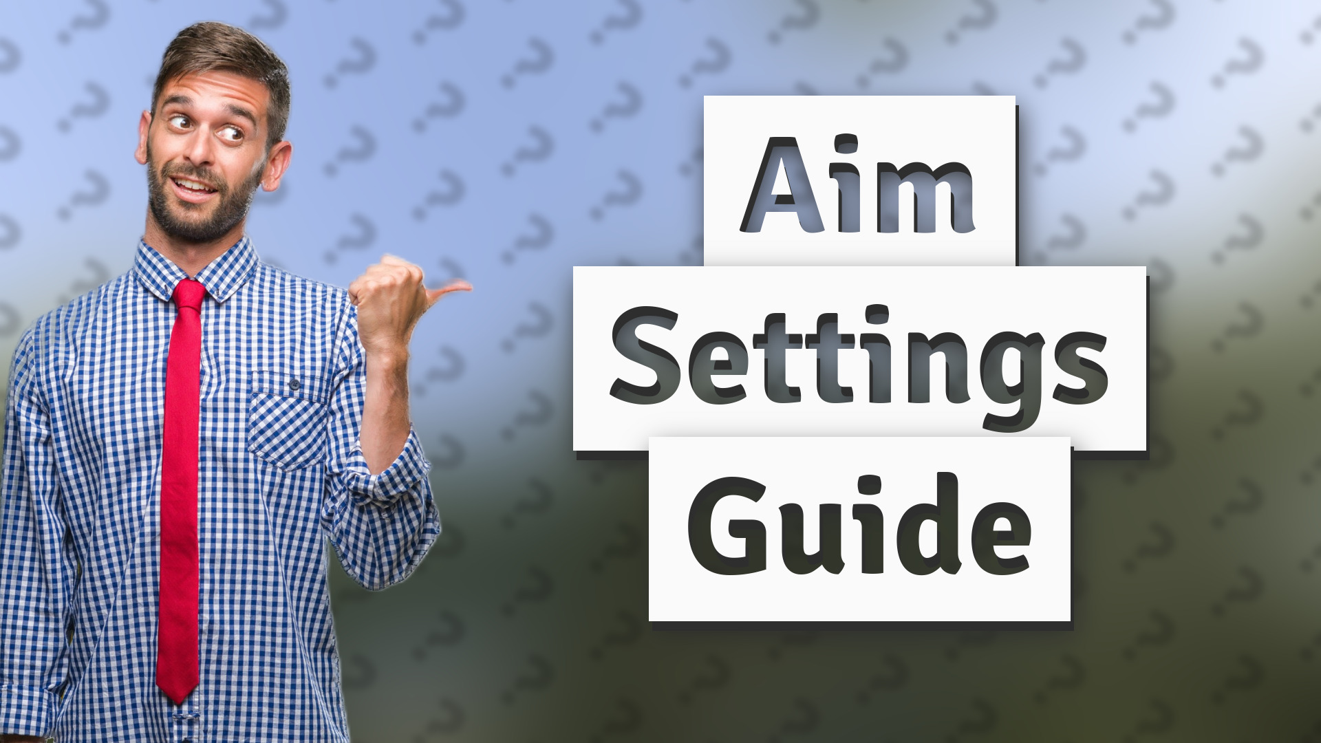 Aim Settings Guide
