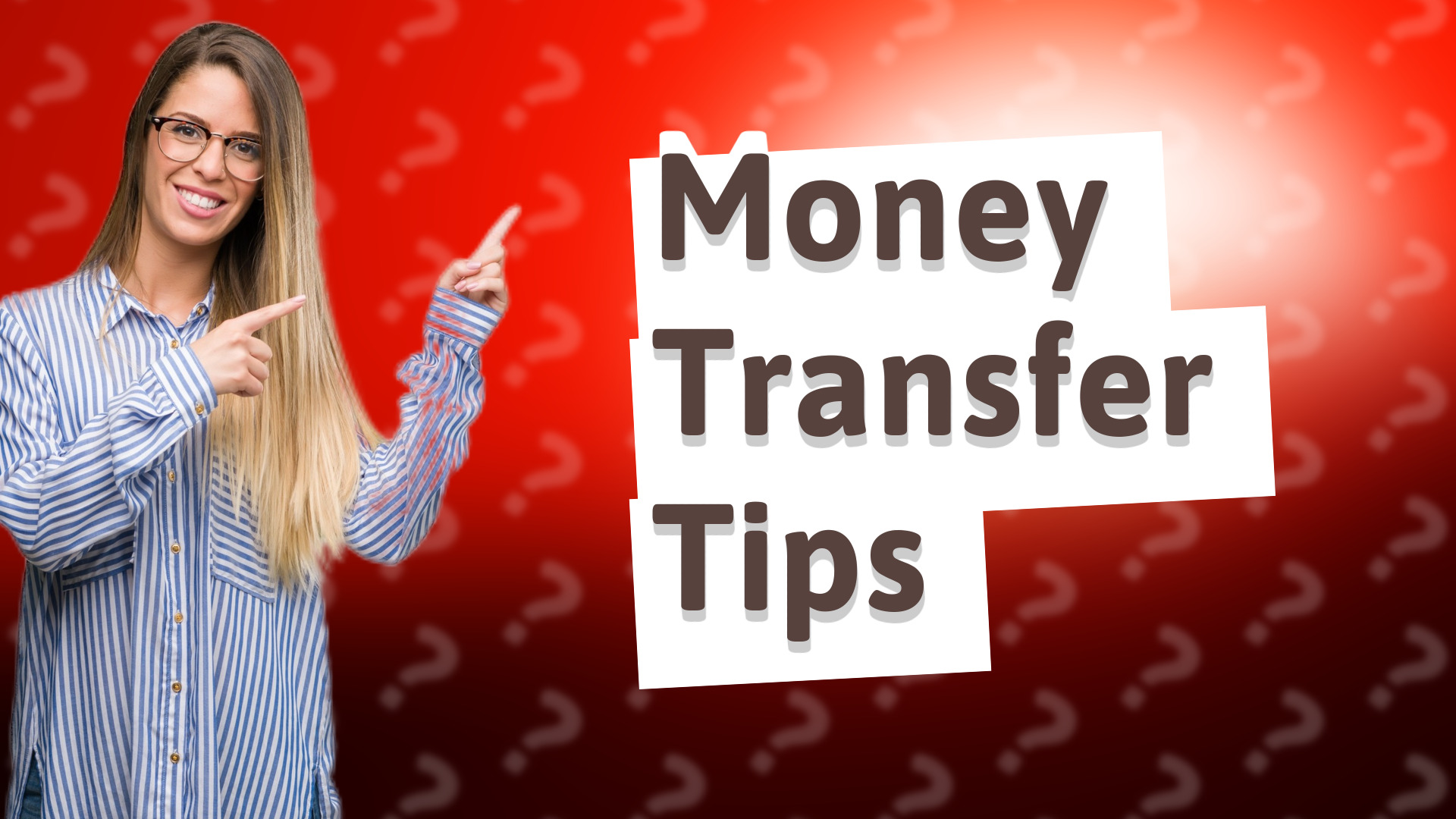 Money Transfer Tips