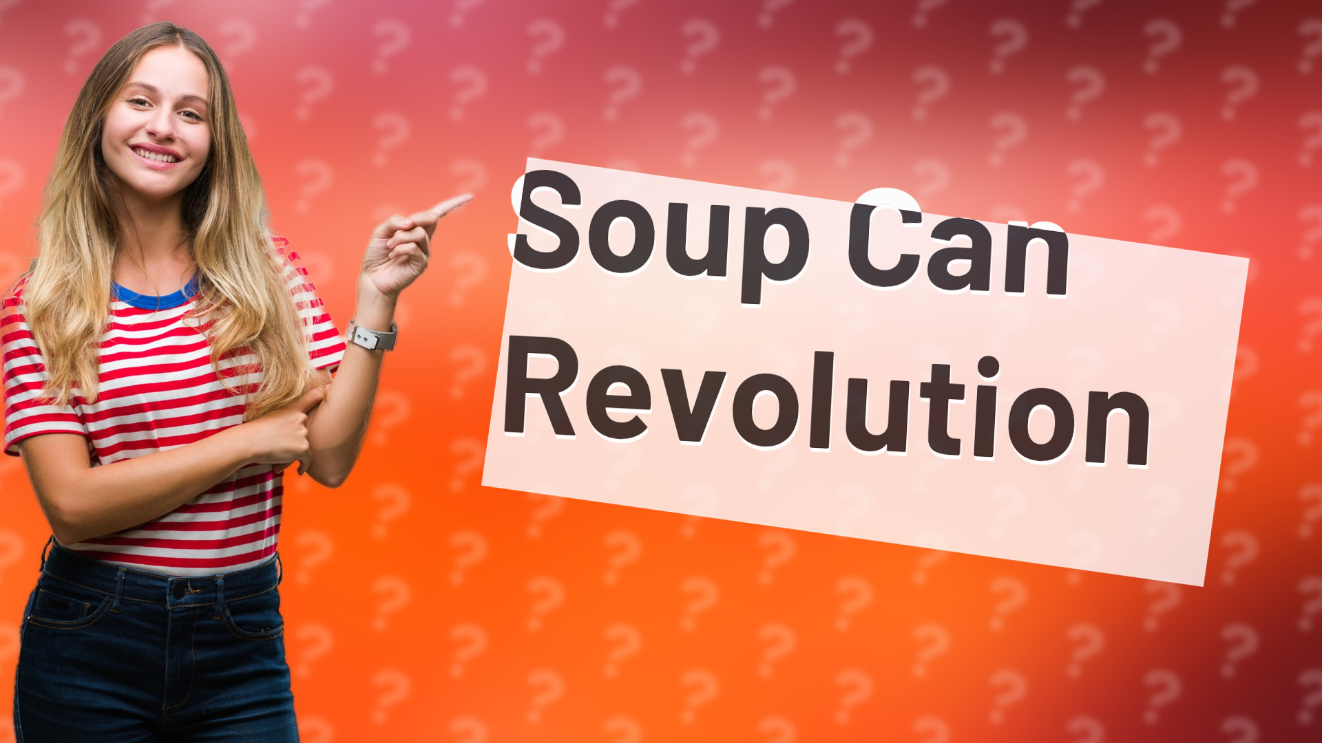 Soup Can Revolution