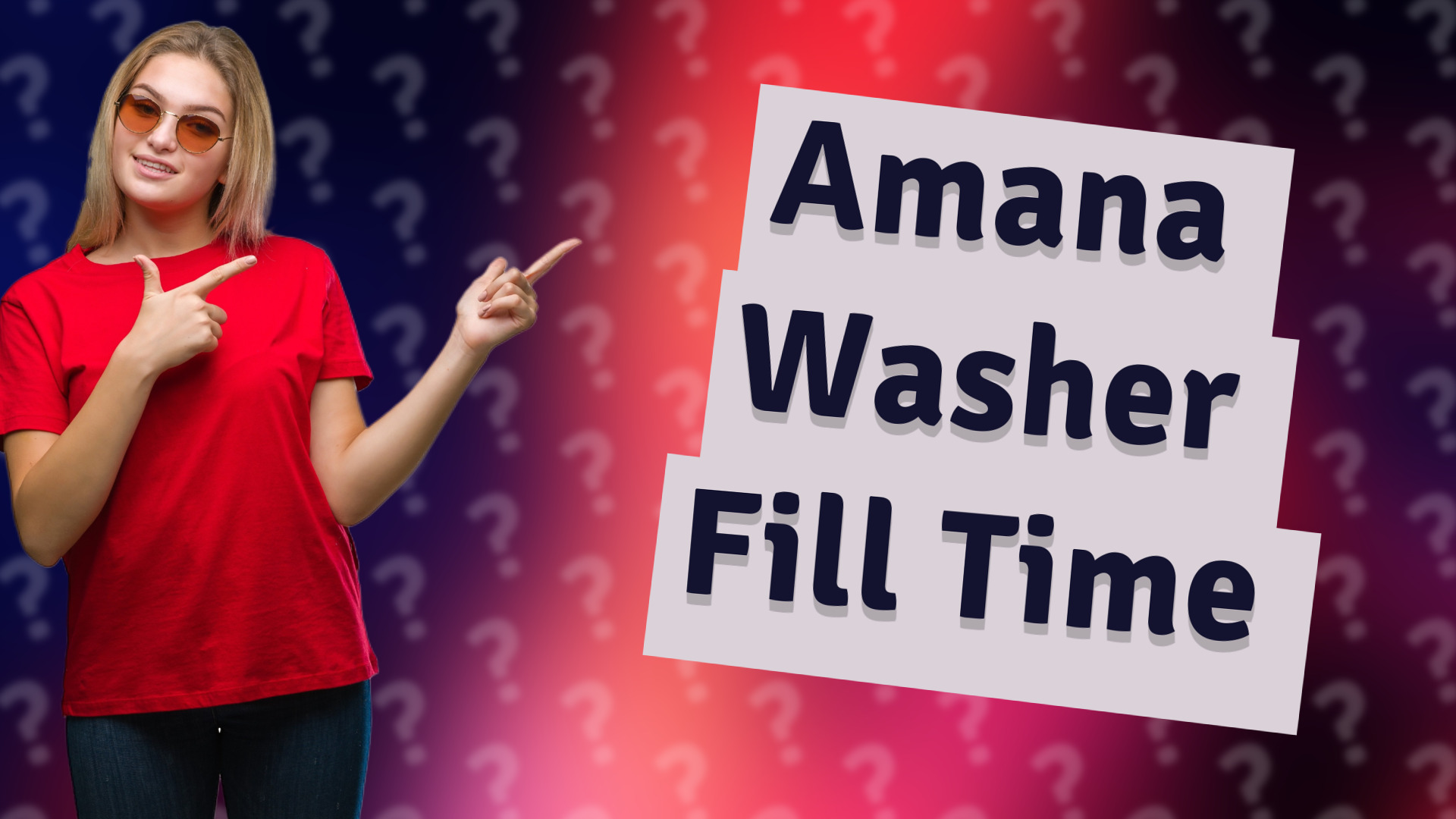 Amana Washer Fill Time