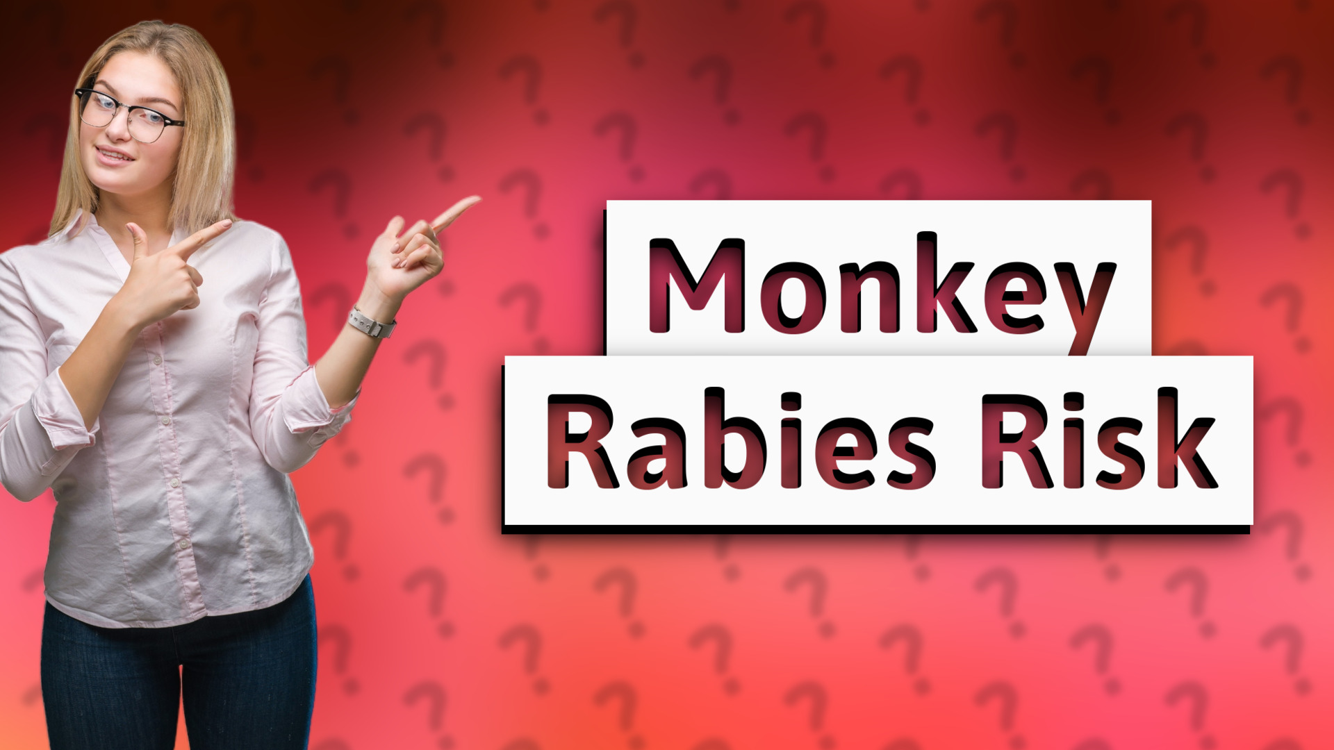 Monkey Rabies Risk