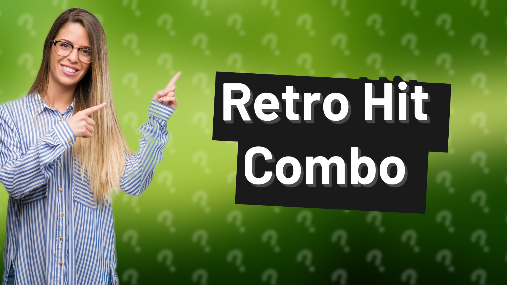 Retro Hit Combo