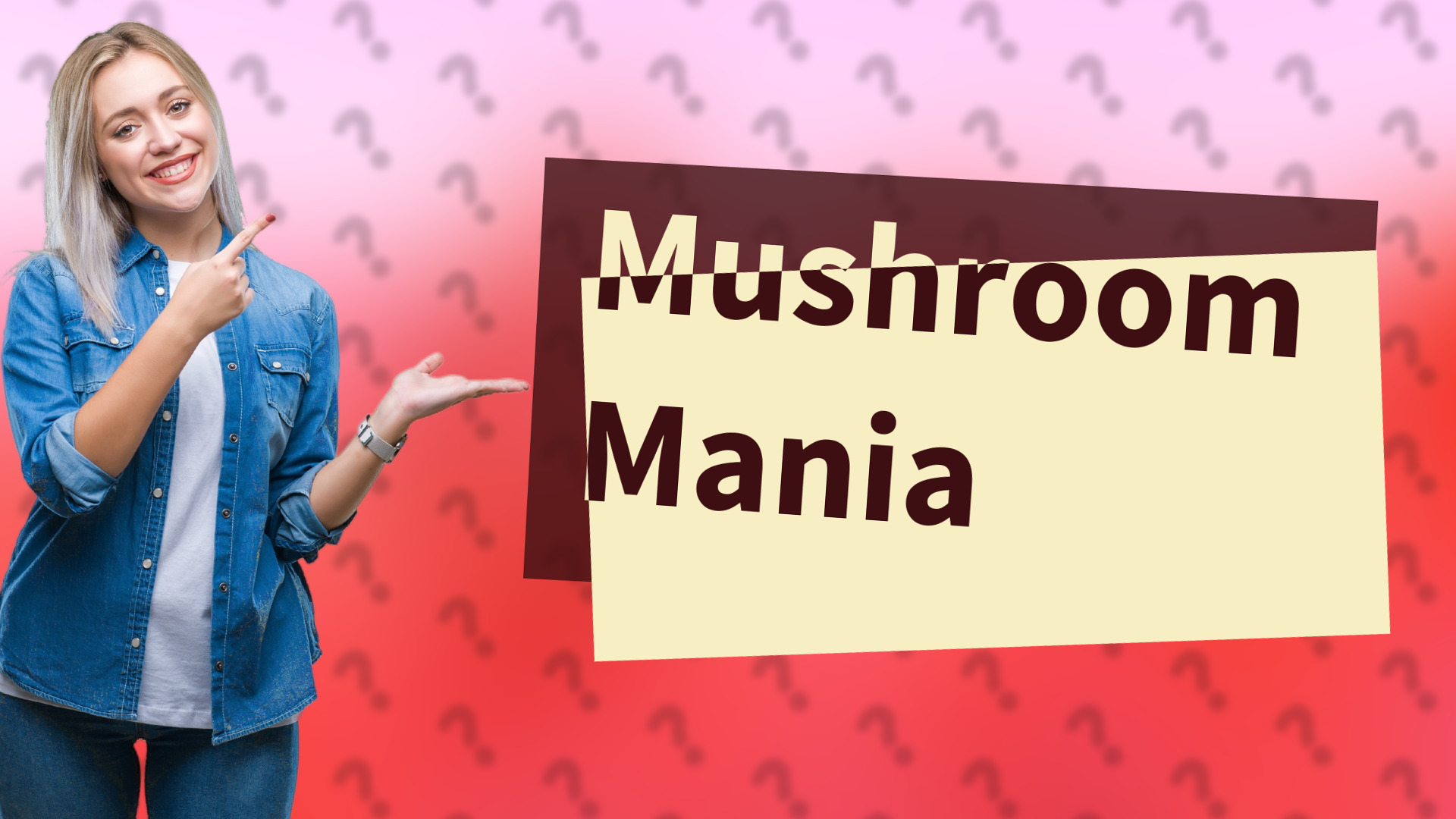 Mushroom Mania