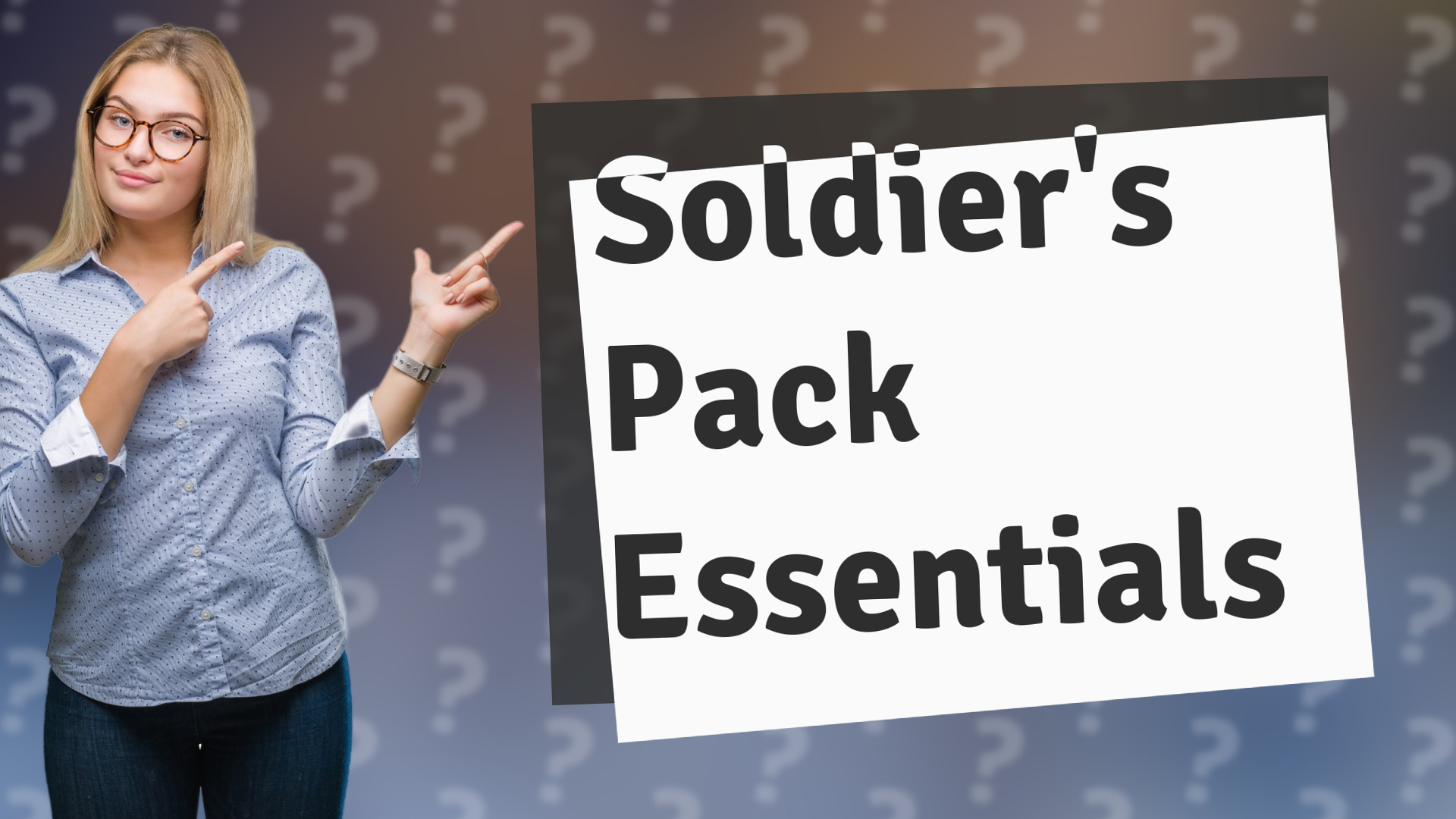 Soldier's Pack Essentials