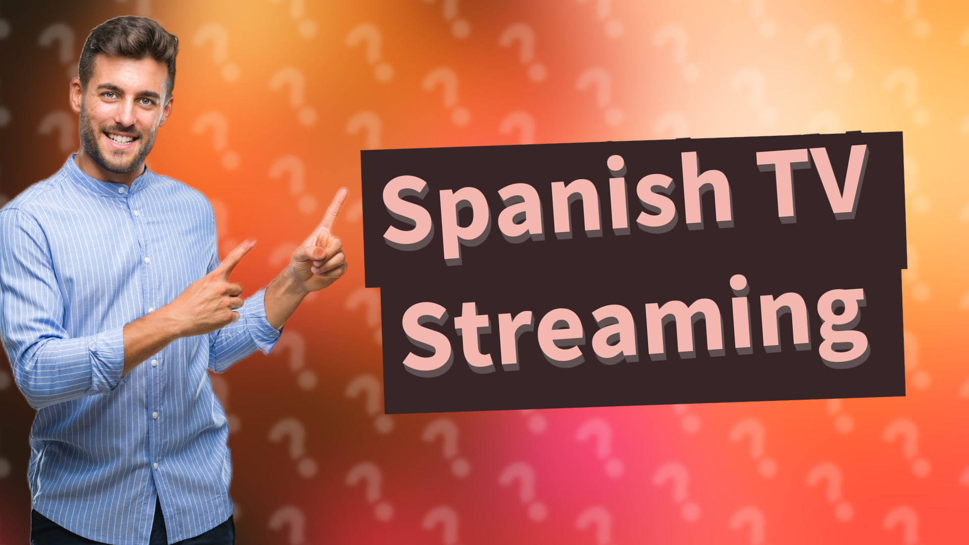Spanish TV Streaming