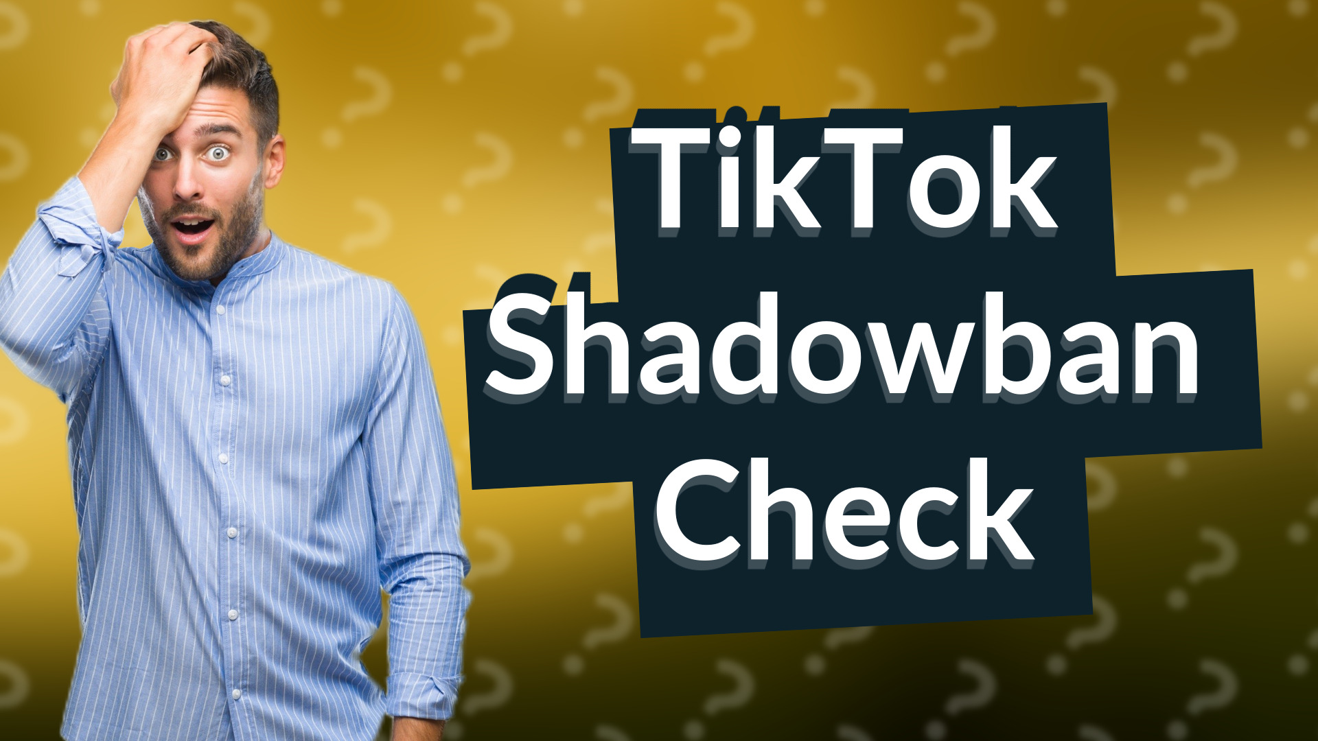 TikTok Shadowban Check